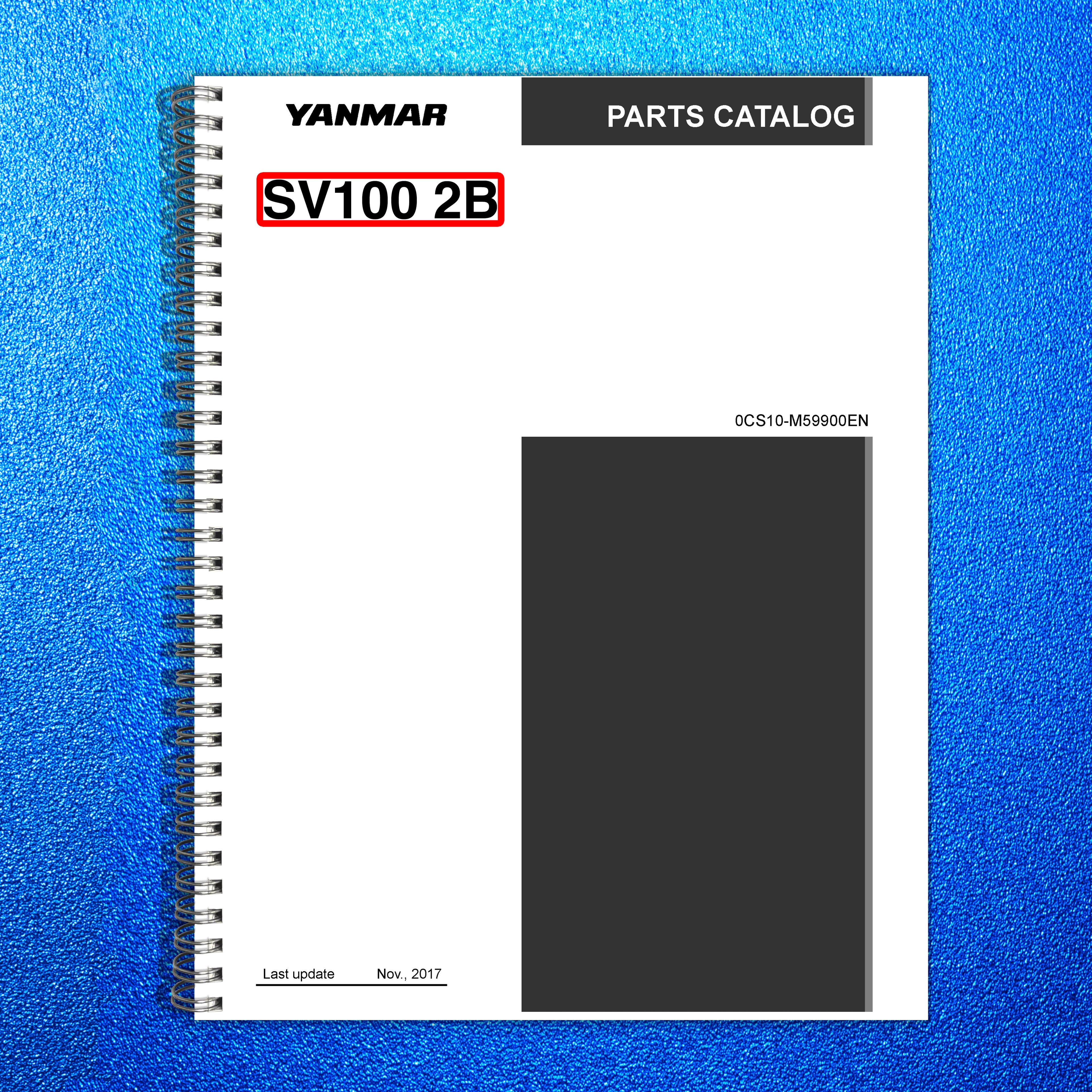 YANMAR SV100-2B Excavator Parts Catalog Manual 2017 - WIRE BOUND - TOUGH COVERS