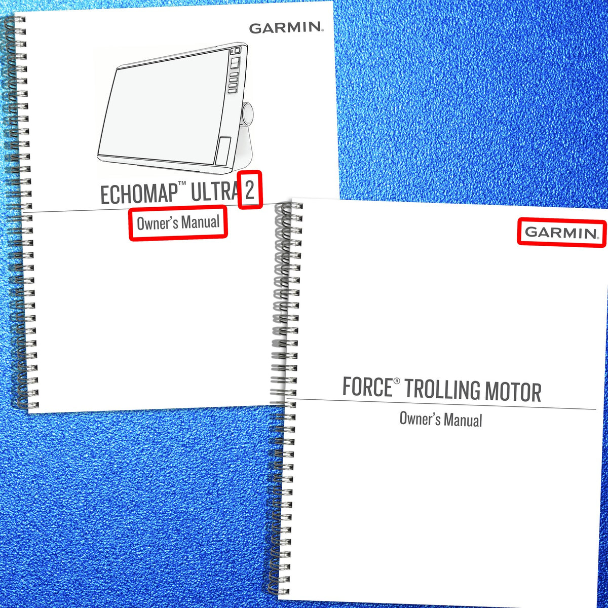 GARMIN ECHOMAP Ultra 2 Force Trolling Motor Operators Manual BUNDLE - WIRE BOUND
