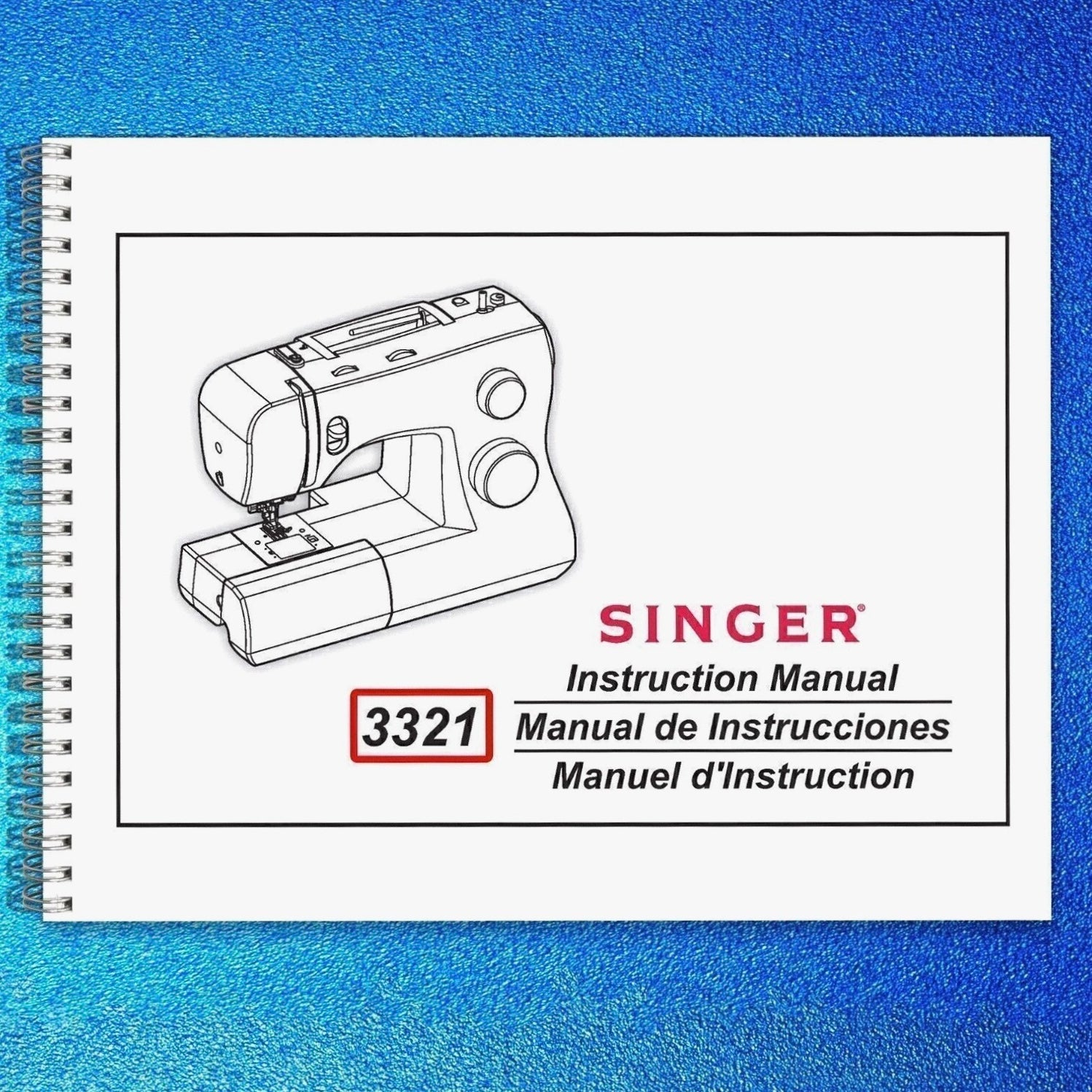 SINGER 3321 TALENT Sewing Machine User Manual Owners Guide [WIRE BOUND UPGRADE]