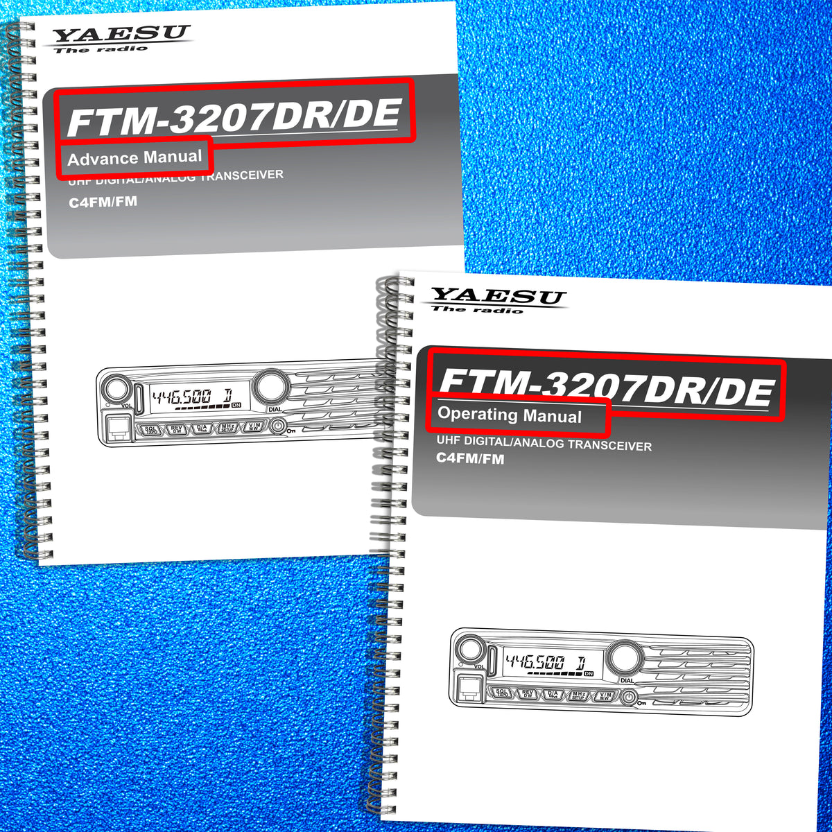 YAESU FTM-3207DR Advance & Operators Manual BUNDLE - WIRE BOUND - TOUGH COVERS
