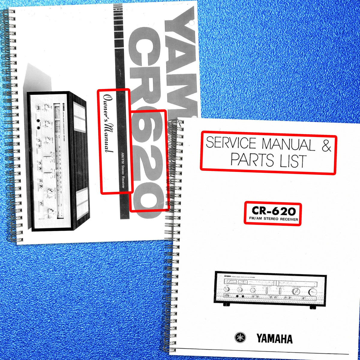 YAMAHA CR-620 Receiver Operators Service Parts Manual BUNDLE - WIRE BOUND