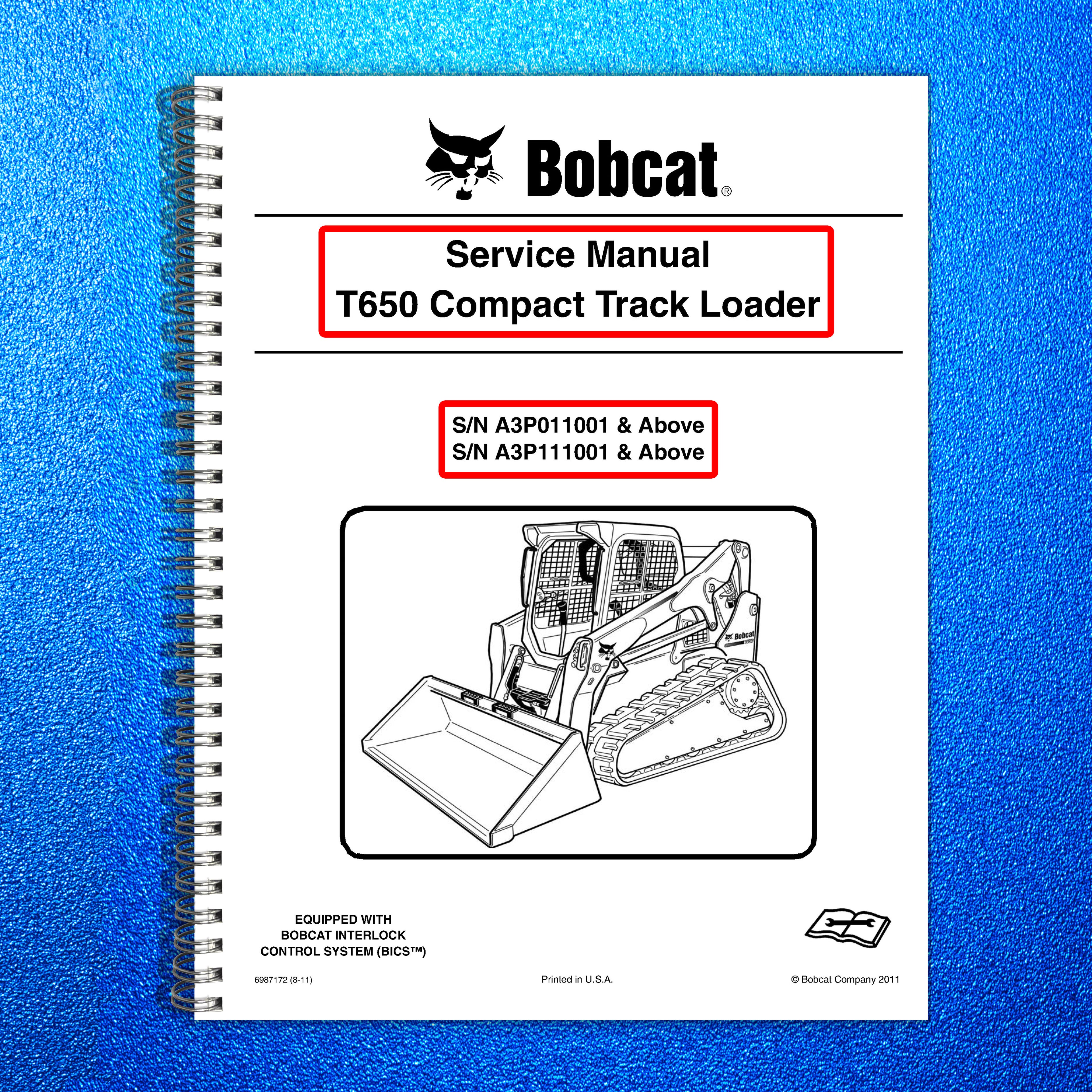 BOBCAT T650 COMPACT TRACK LOADER SN A3P011001 UP SERVICE MANUAL, FOLDOUTS