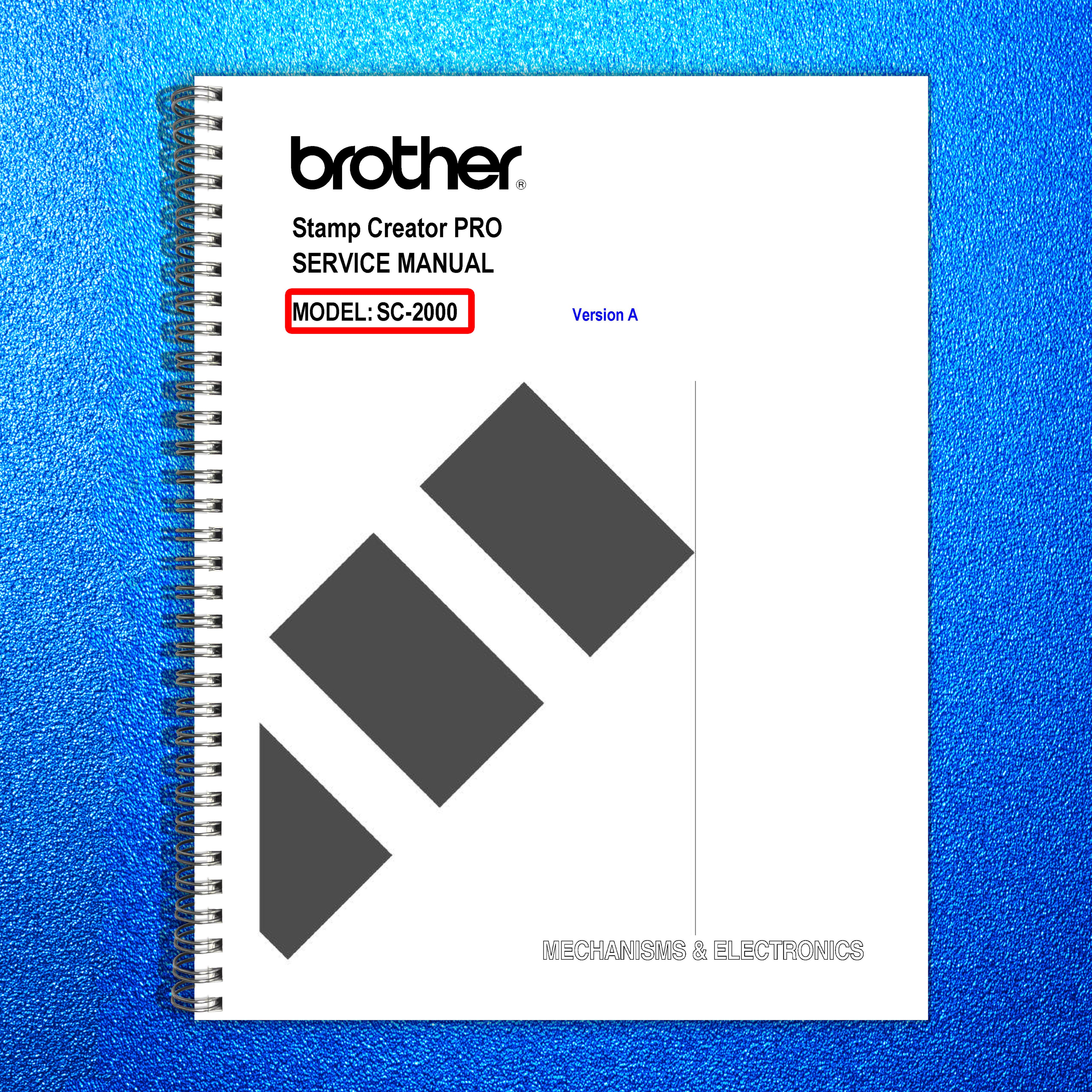 BROTHER SC-2000 Stamp Creator PRO Service Manual 1999 - WIRE BOUND - COVERS