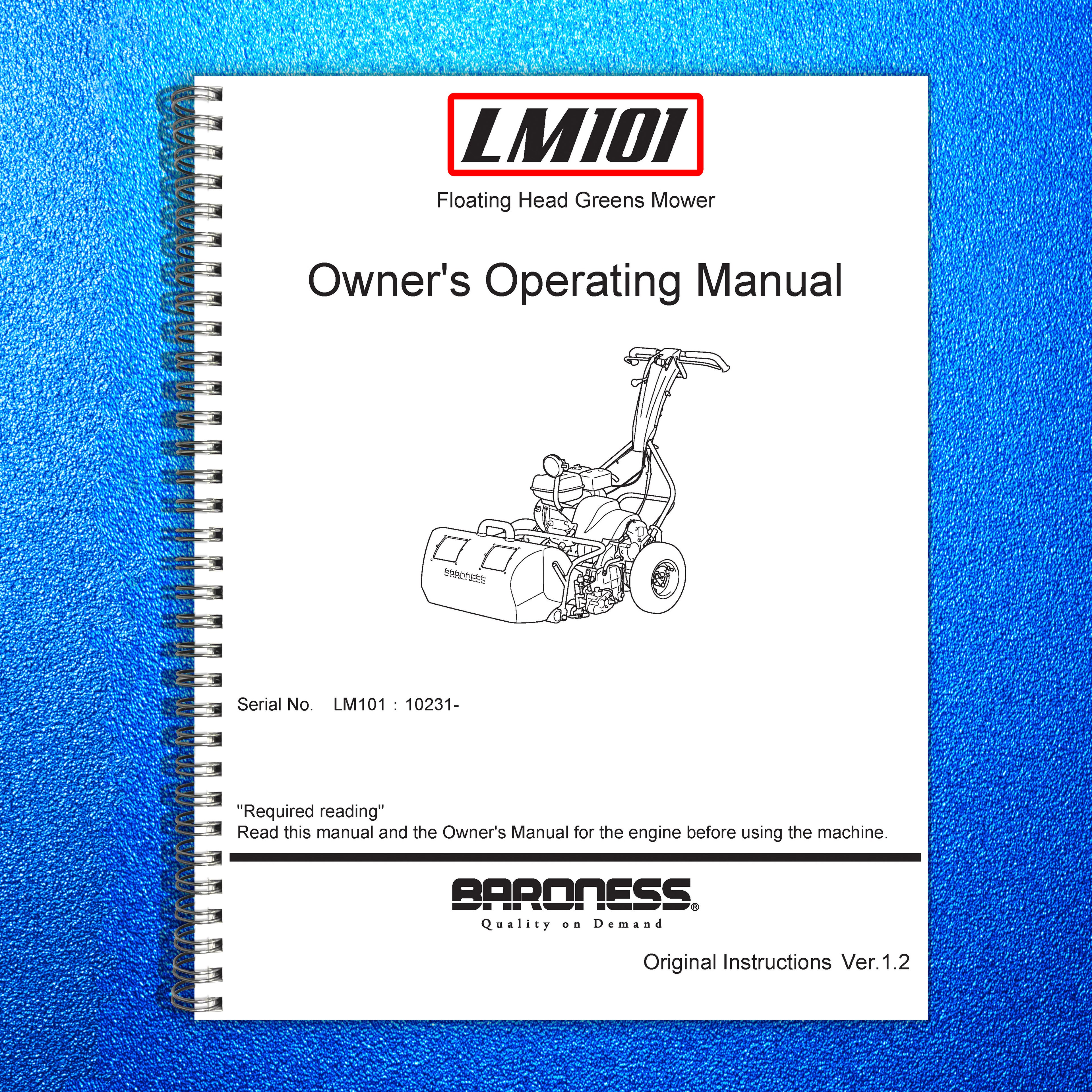 BARRONESS LM101 Greens Mower Operators Manual - STEEL WIRE BOUND - TOUGH COVERS