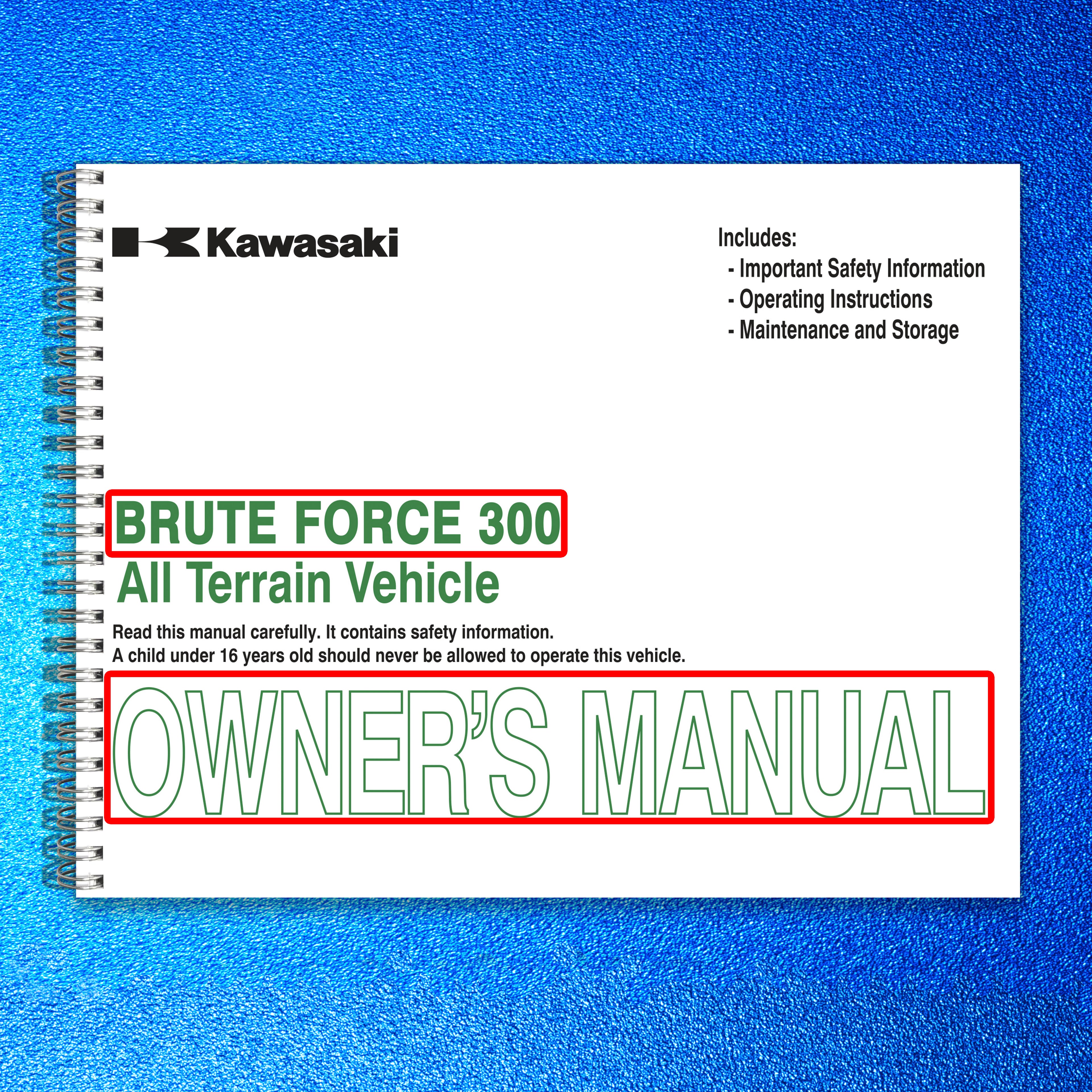 KAWASAKI Brute Force 300 ATV Owners Manual 2012 - WIRE BOUND - TOUGH COVERS