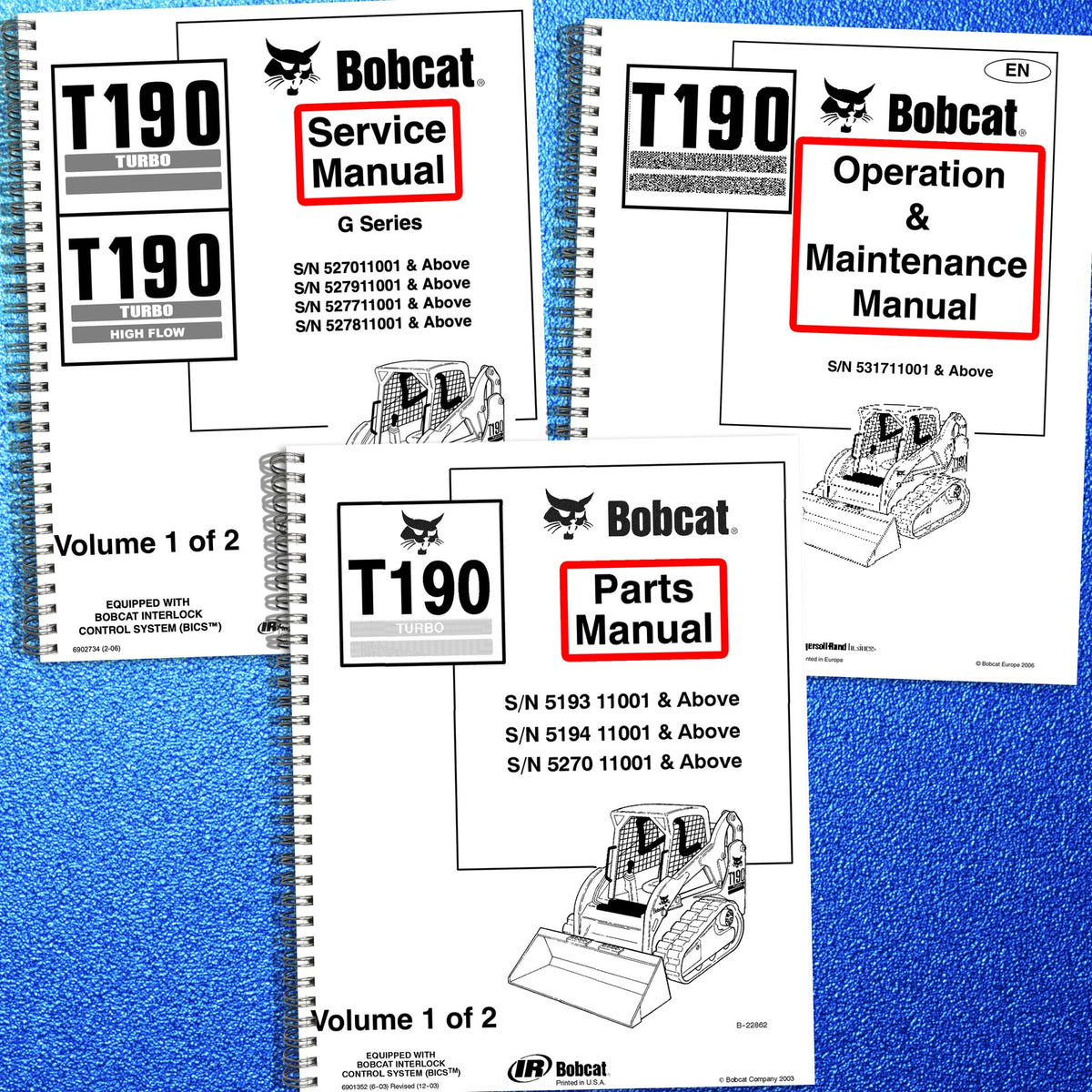 BOBCAT T190 Turbo High Flow Workshop Operators Parts Manual BUNDLE - WIRE BOUND