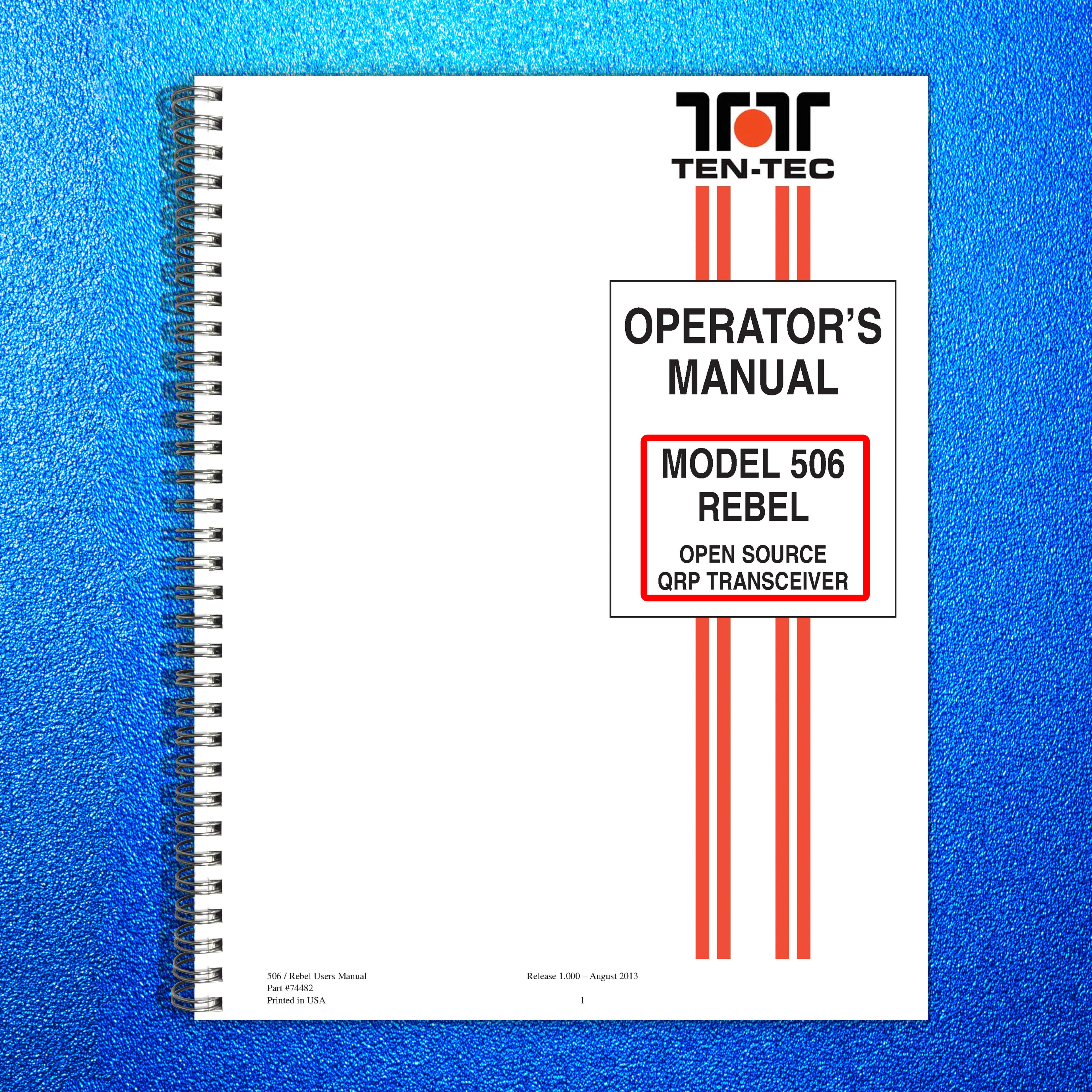 TEN TEC Rebel Model 506 User Manual - BOUND - COVERS - XL FOLDOUT PAGES