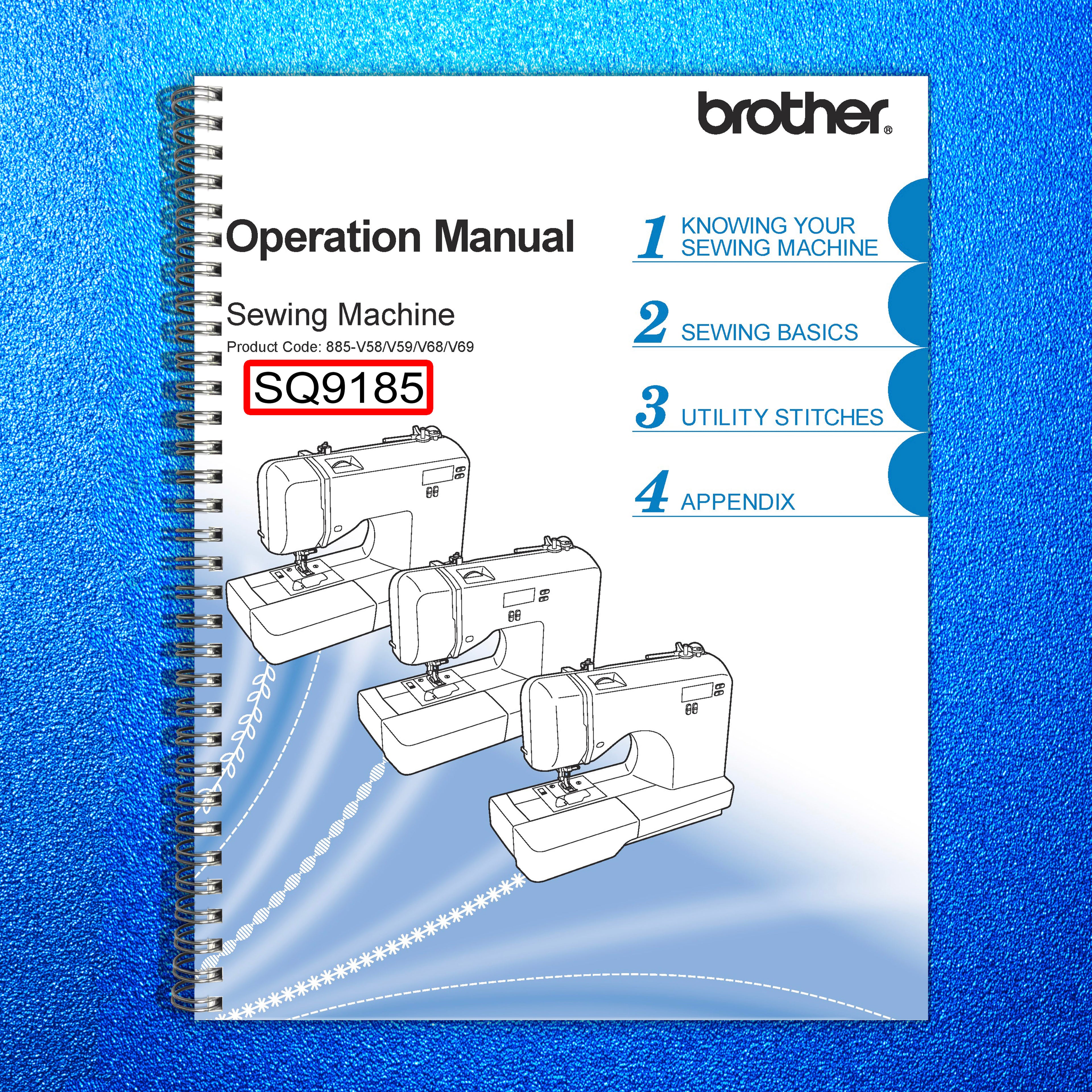 Brother SQ9185 Sewing Machine User Instruction Manual TOUGH WIRE BINDING, COVERS