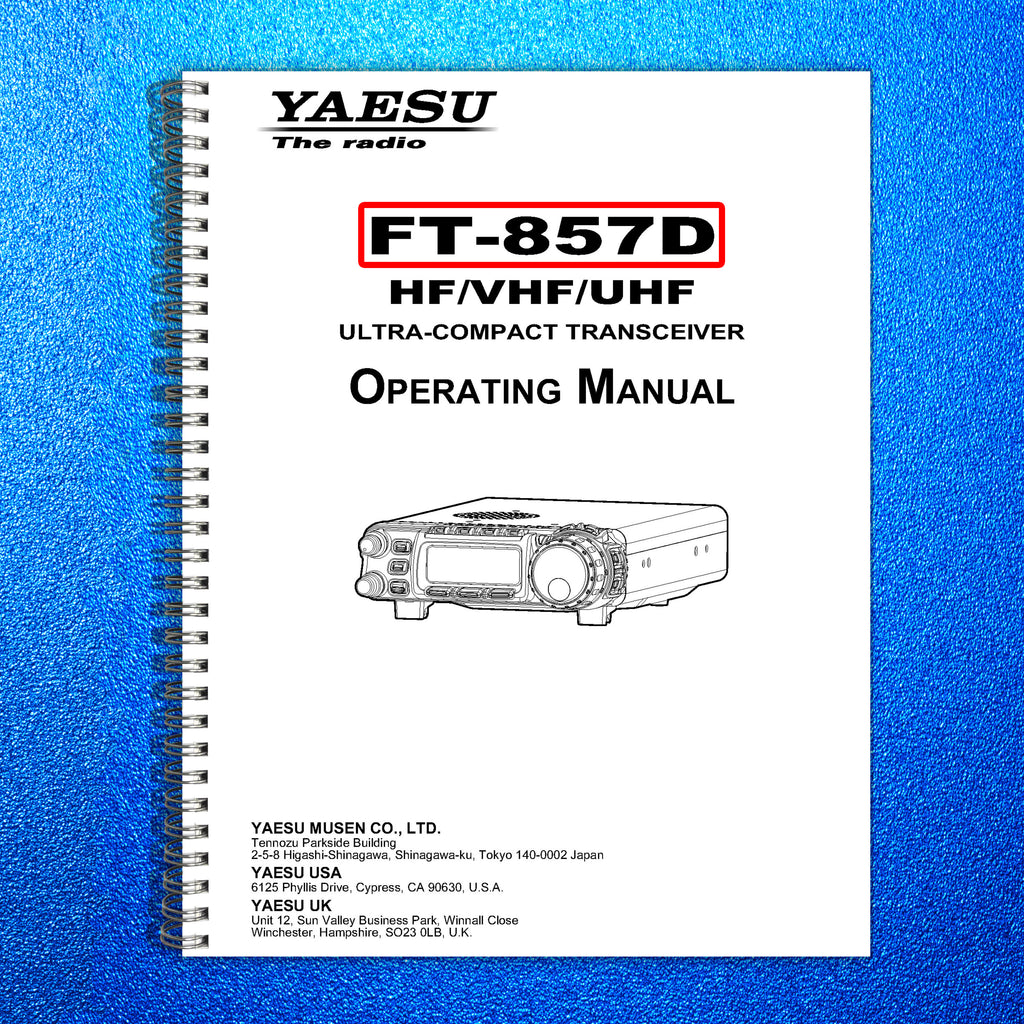YAESU FT-857D Transceiver User Manual Owners Instructions - TOUGH WIRE BINDING