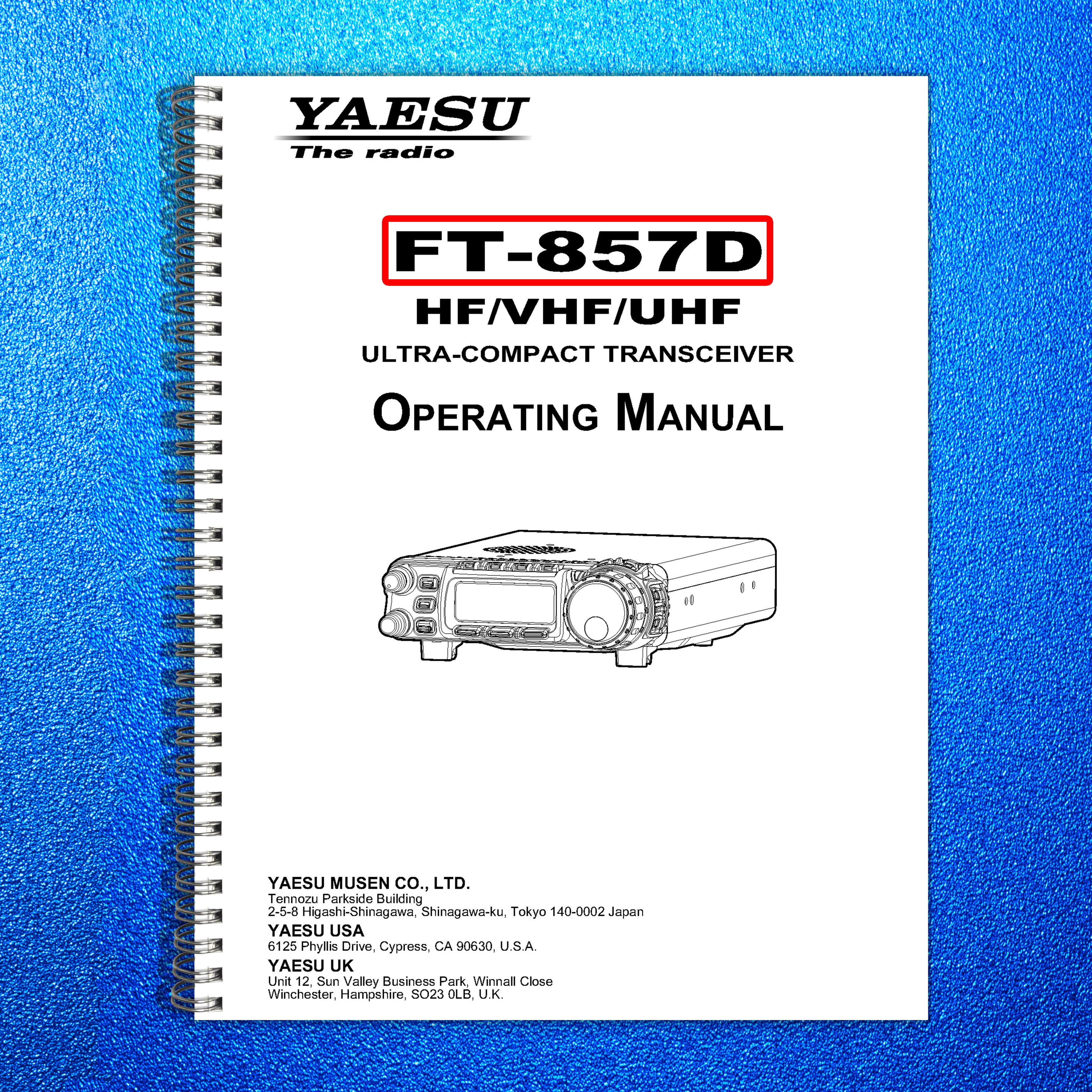 YAESU FT-857D Transceiver User Manual Owners Instructions - TOUGH WIRE BINDING