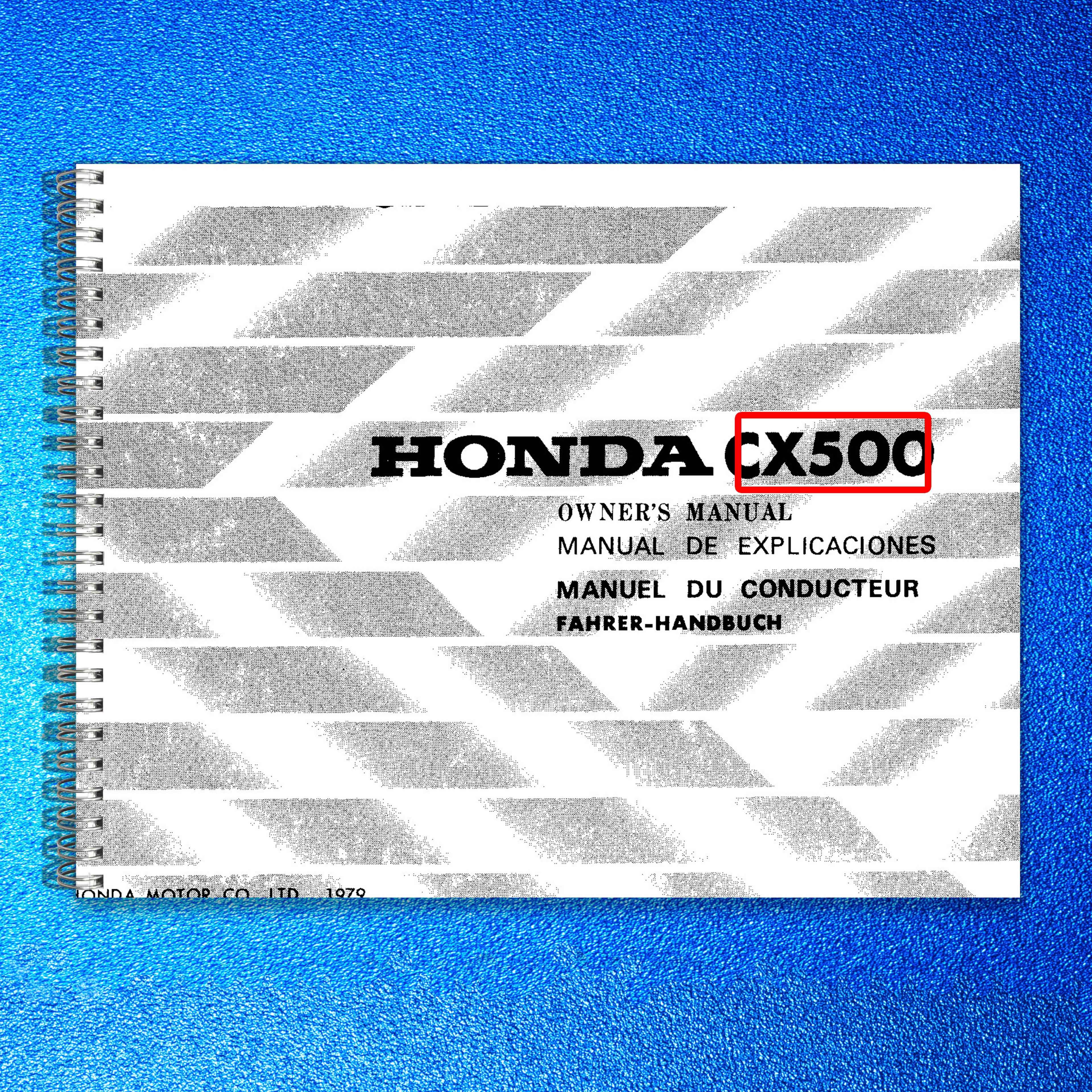 HONDA CX500 Owners Manual 1979 - BOUND - COVERS - XL FOLDOUT PAGES