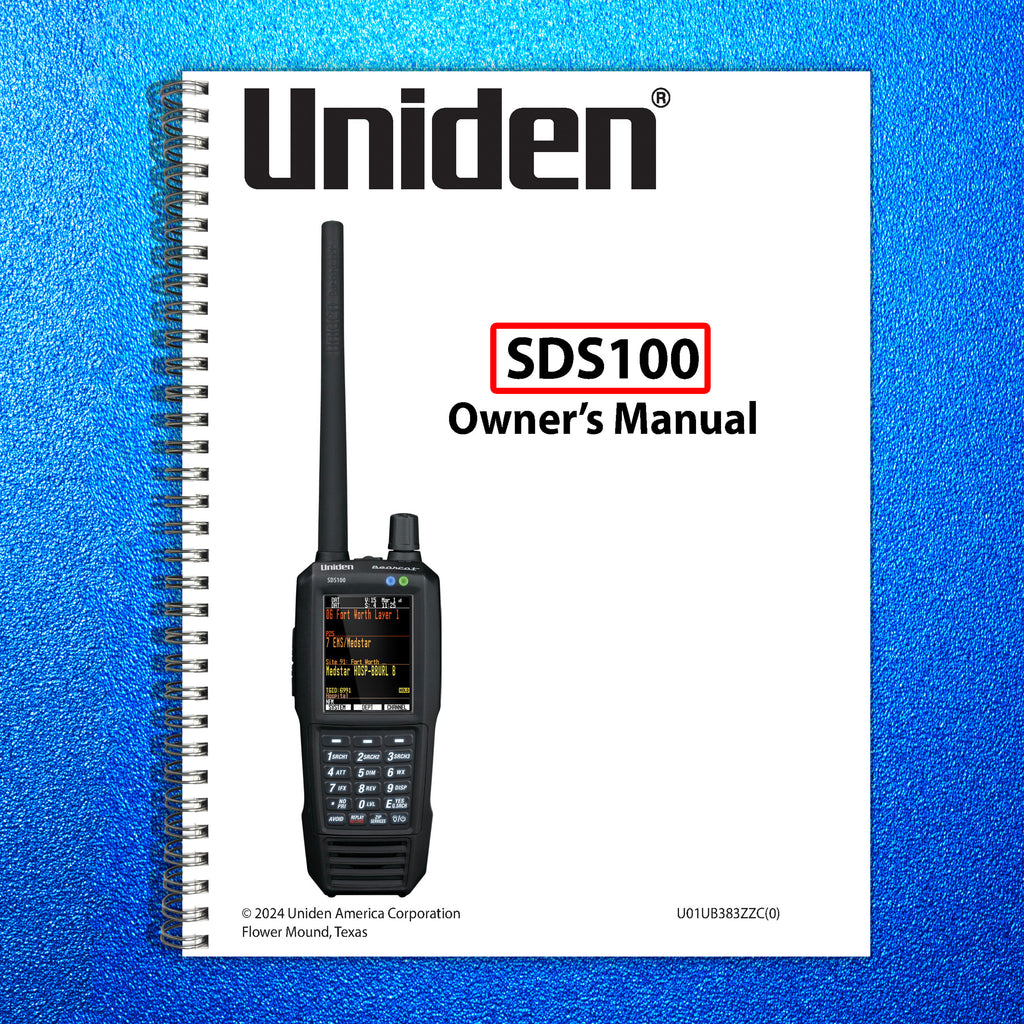 Uniden SDS100 User Manual Operation Instructions - TOUGH WIRE BINDING & COVERS