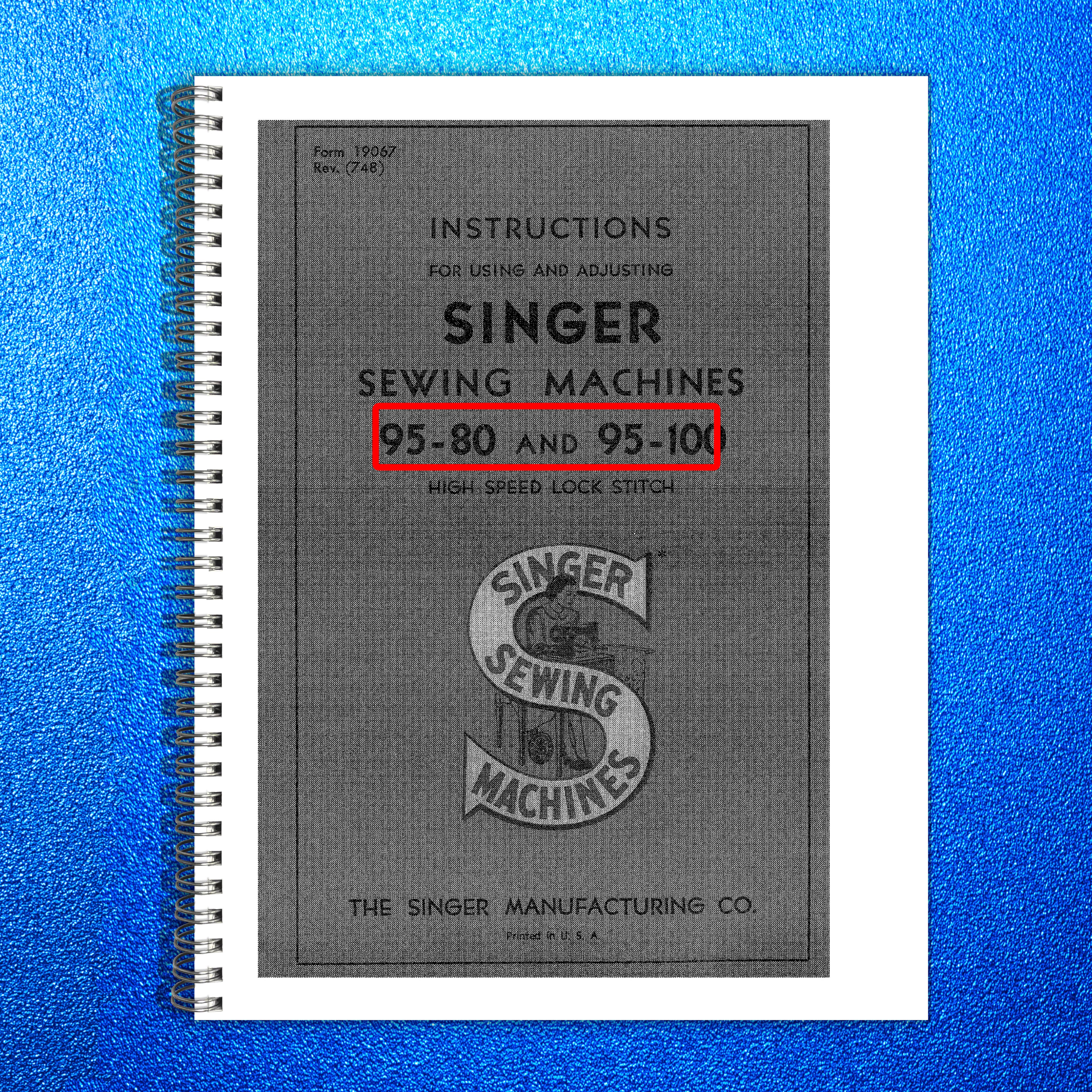 SINGER 95-80 95-100 Sewing Machine Instruction Manual - WIRE BOUND - COVERS