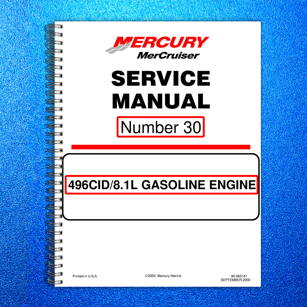 MERCURY Mercruiser No. 30 8.1L Gasoline Engine Service Manual WIRE BOUND, COVERS