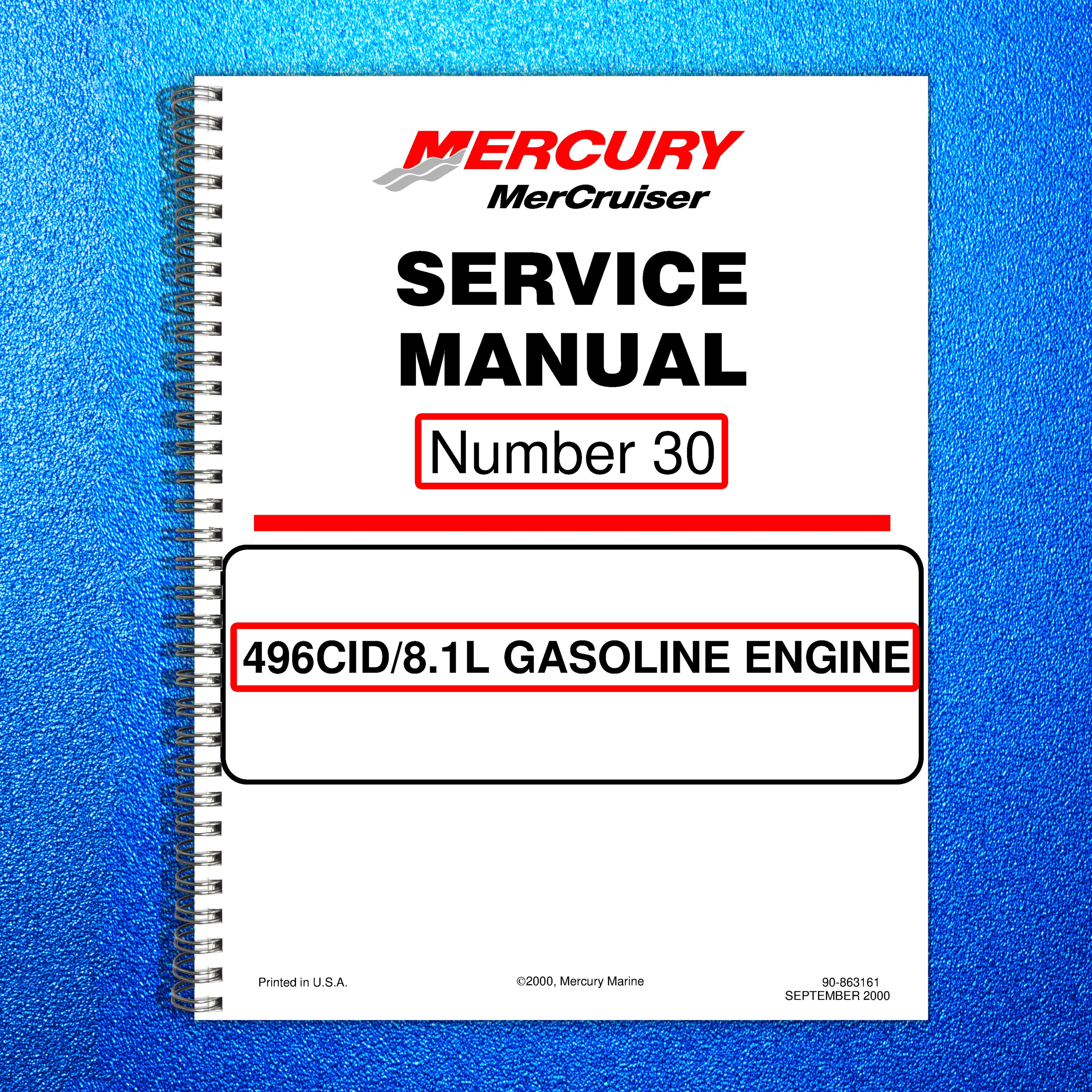 MERCURY Mercruiser No. 30 8.1L Gasoline Engine Service Manual WIRE BOUND, COVERS