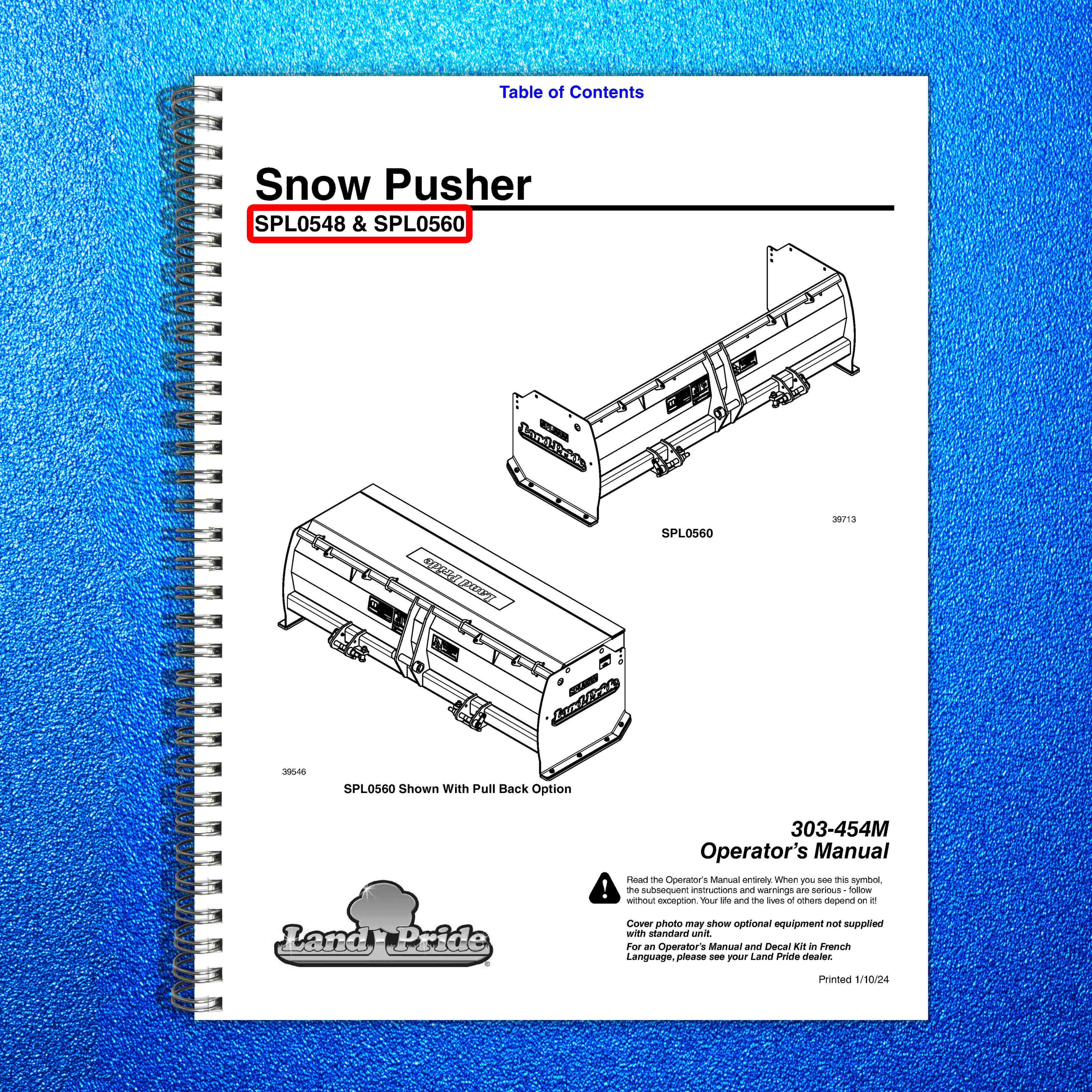 LAND PRIDE SPL05 Series Loader Mount Snow Pushers Operators Manual - WIRE BOUND