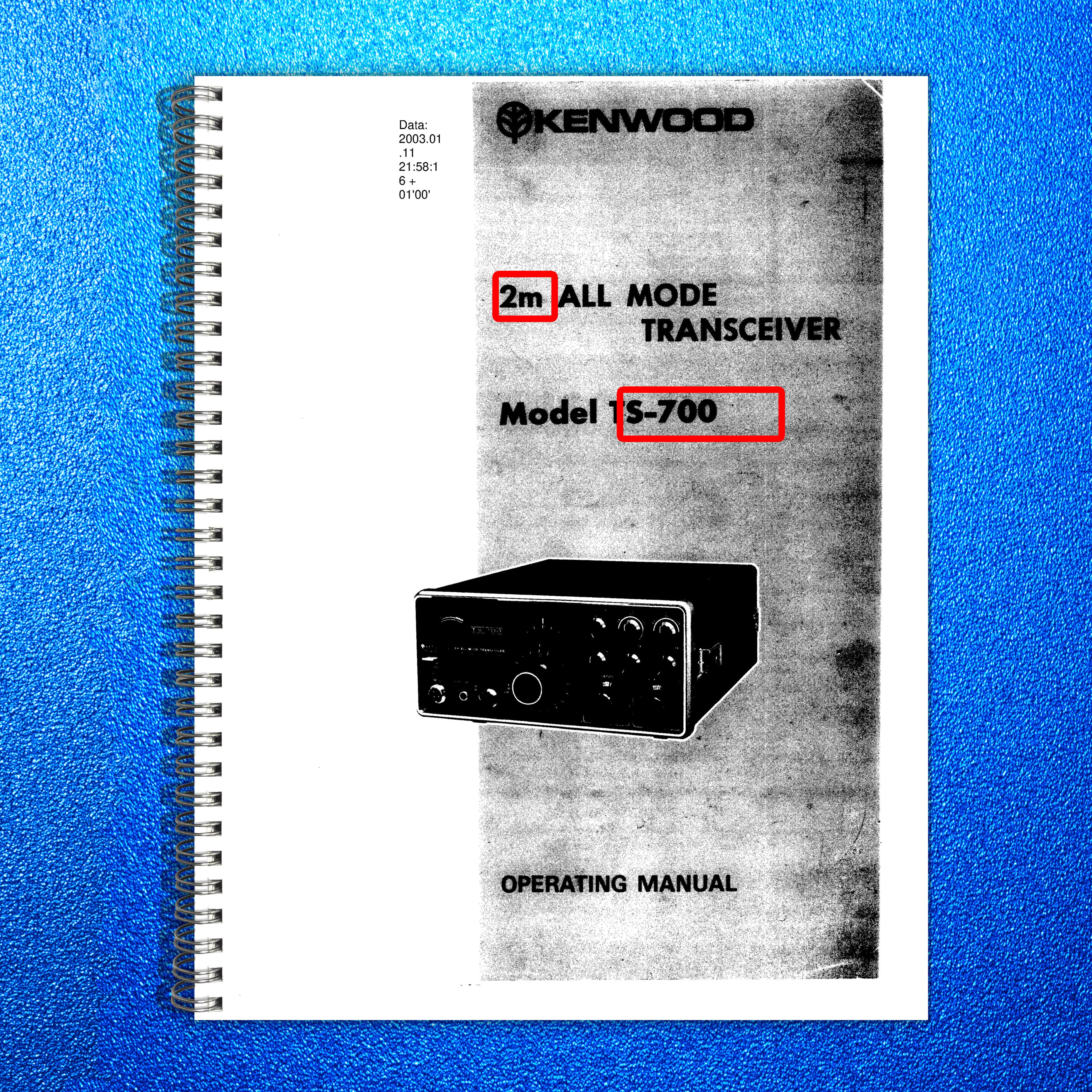KENWOOD TS-700 2m All Mode Transceiver Operating Manual - WIRE BOUND - COVERS