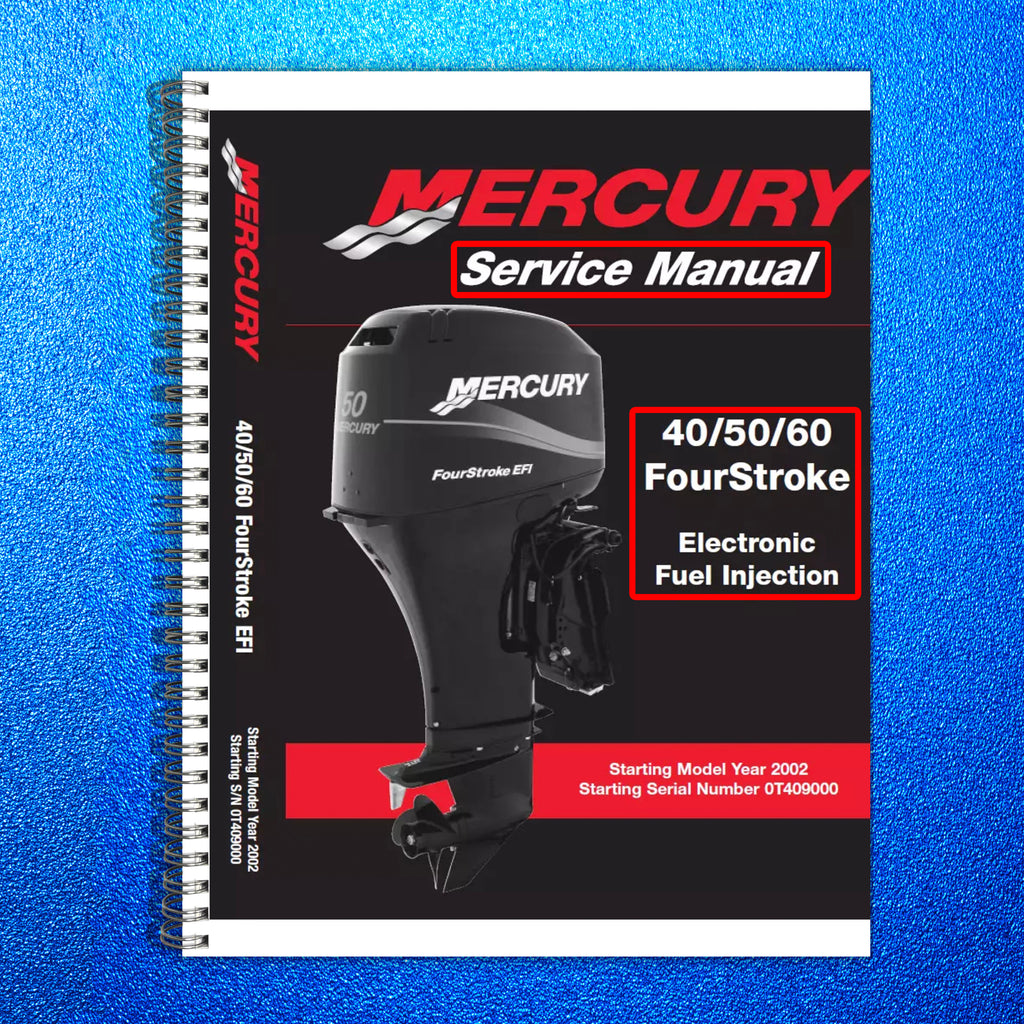 MERCURY Outboard 40 50 60 4-Stroke EFI Service Manual WIREBIND, COVERS, FOLDOUTS