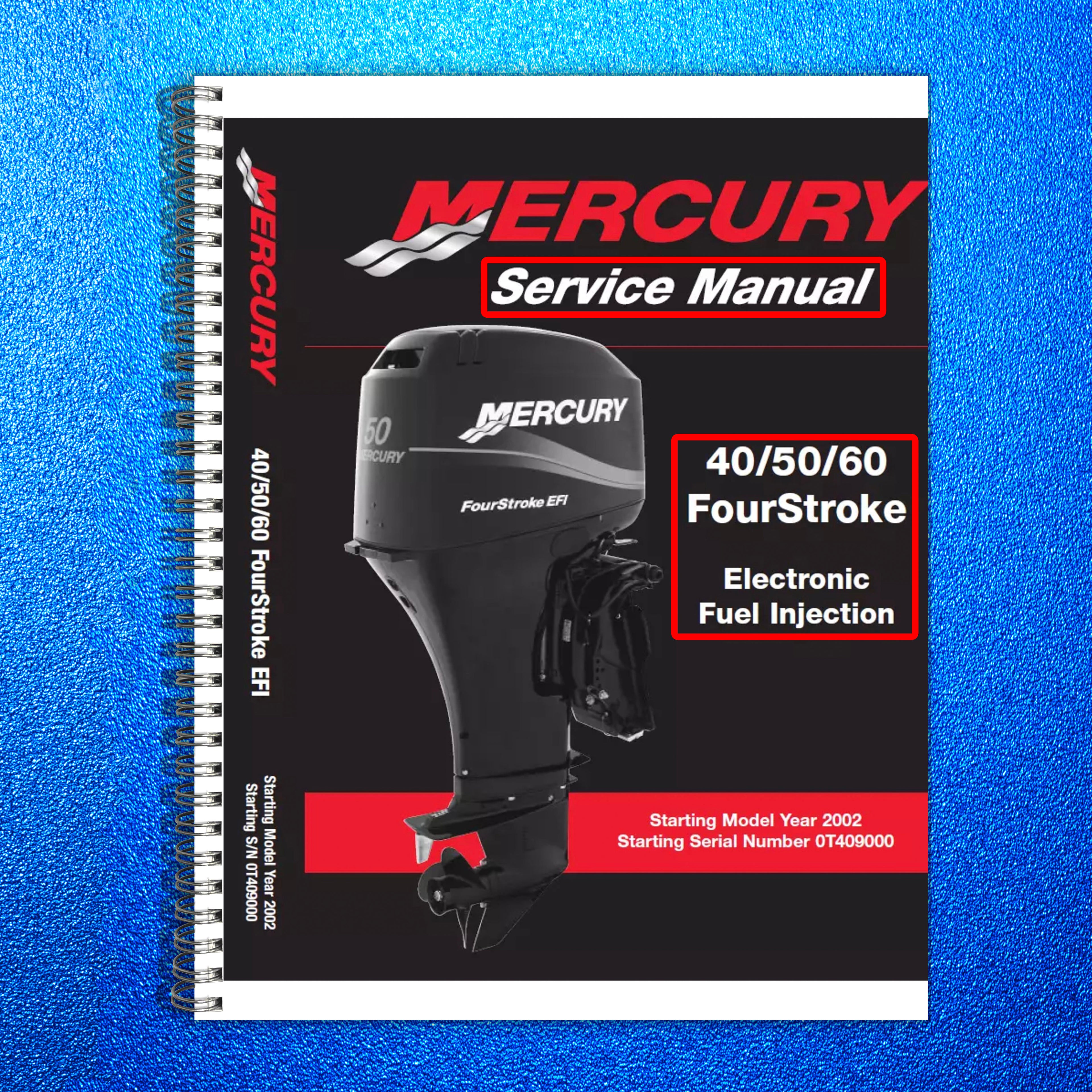 MERCURY Outboard 40 50 60 4-Stroke EFI Service Manual WIREBIND, COVERS, FOLDOUTS