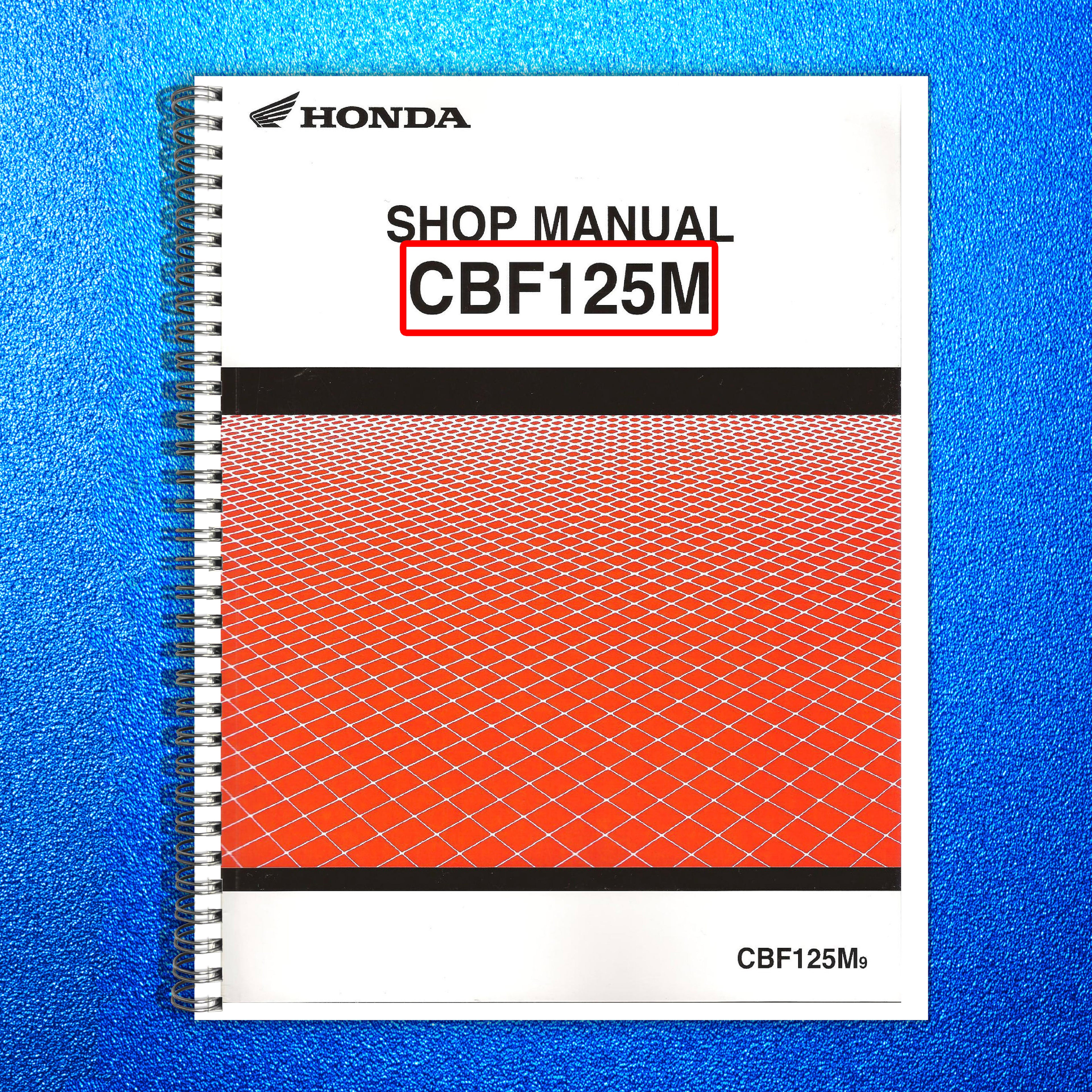 HONDA CBF125 Motorcycle Service Manual 2009-2010 - WIRE BOUND - TOUGH COVERS