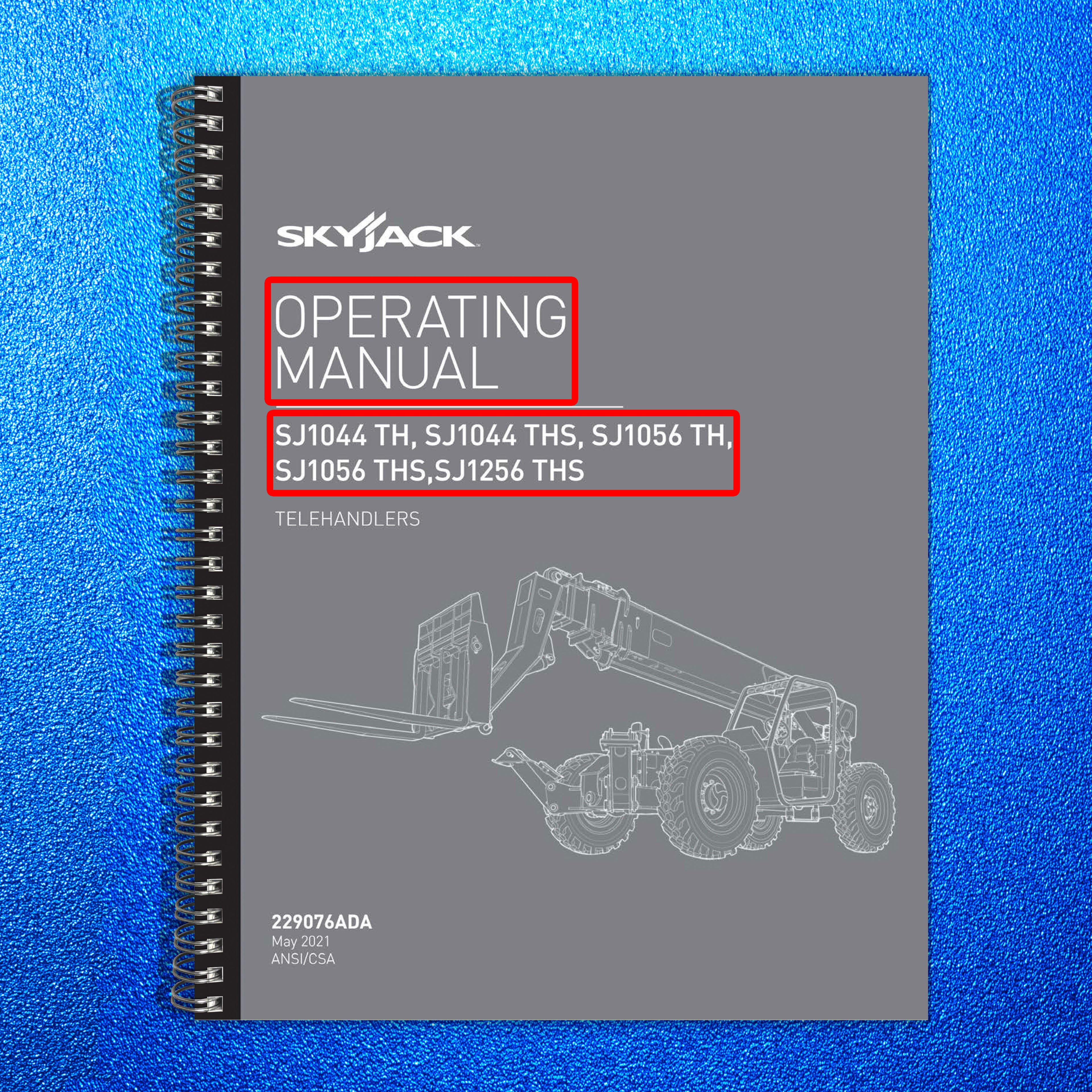 SKYJACK SJ1044 TH SJ1056 TH SJ1256 THS Telehandler Operating Manual 2021 - BOUND