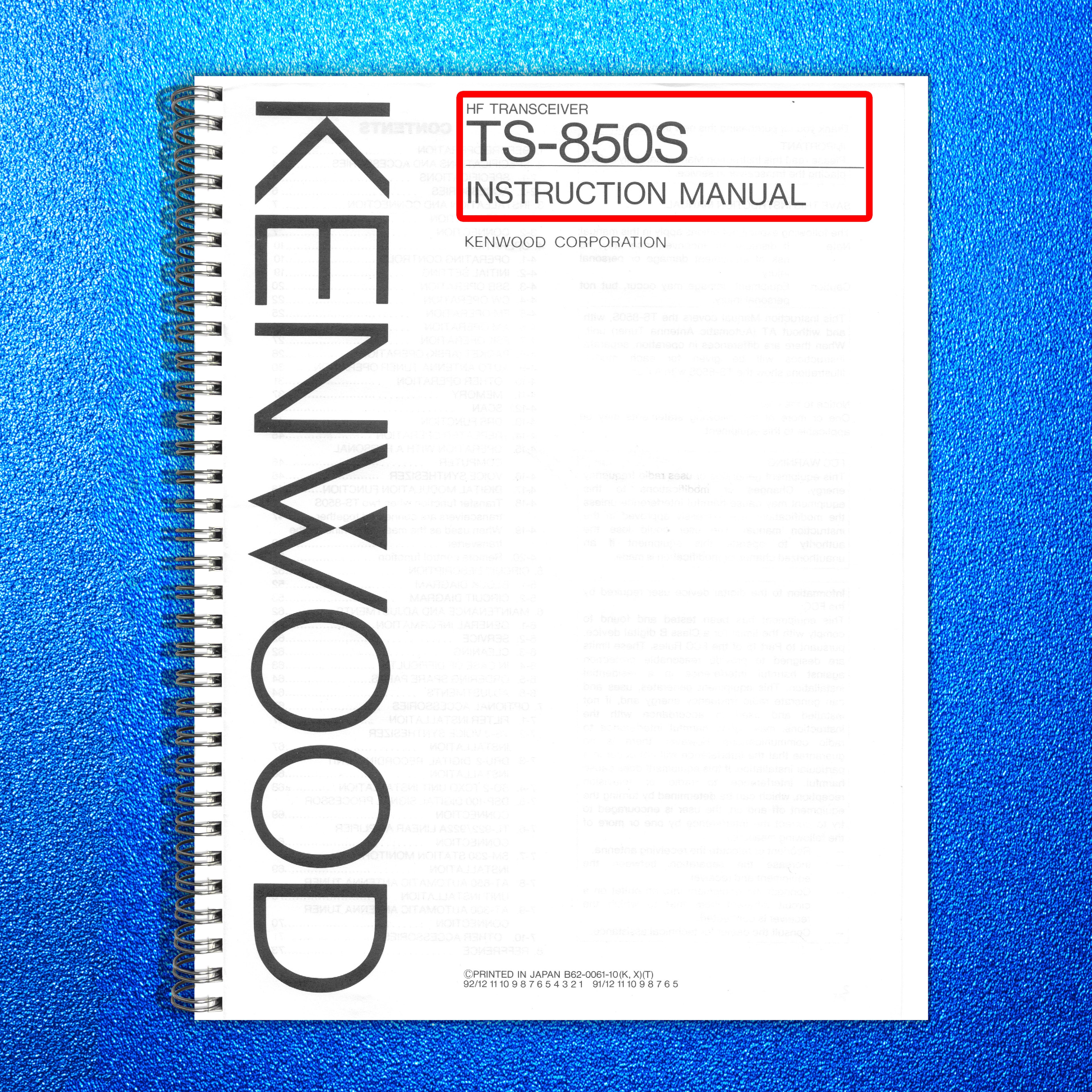 KENWOOD TS-850S TRANCEIVER INSTRUCTION MANUAL - STEEL WIRE BOUND - TOUGH COVERS