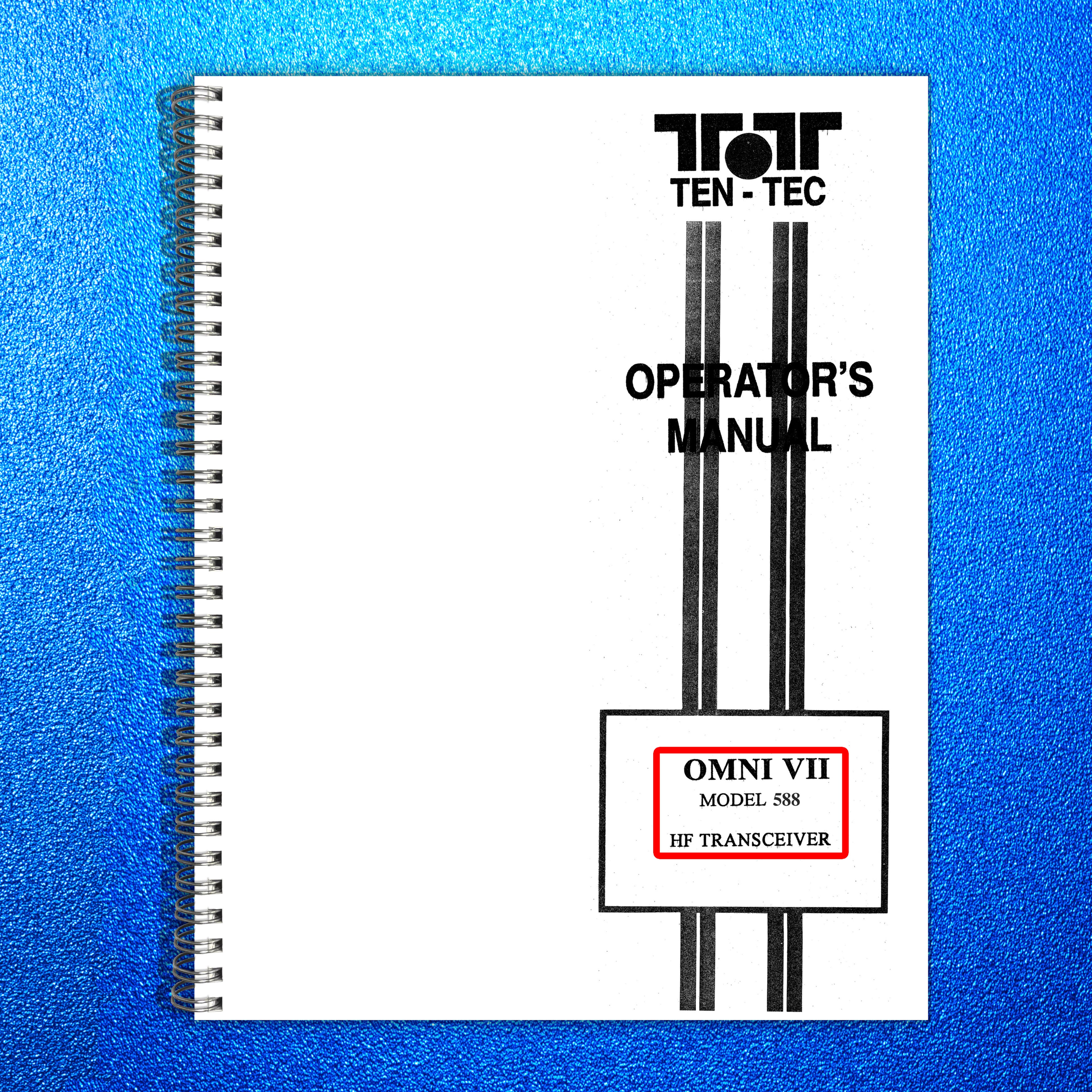 TEN TEC Omni 7 Model 588 HF Transceiver Operators Manual - WIRE BOUND - COVERS