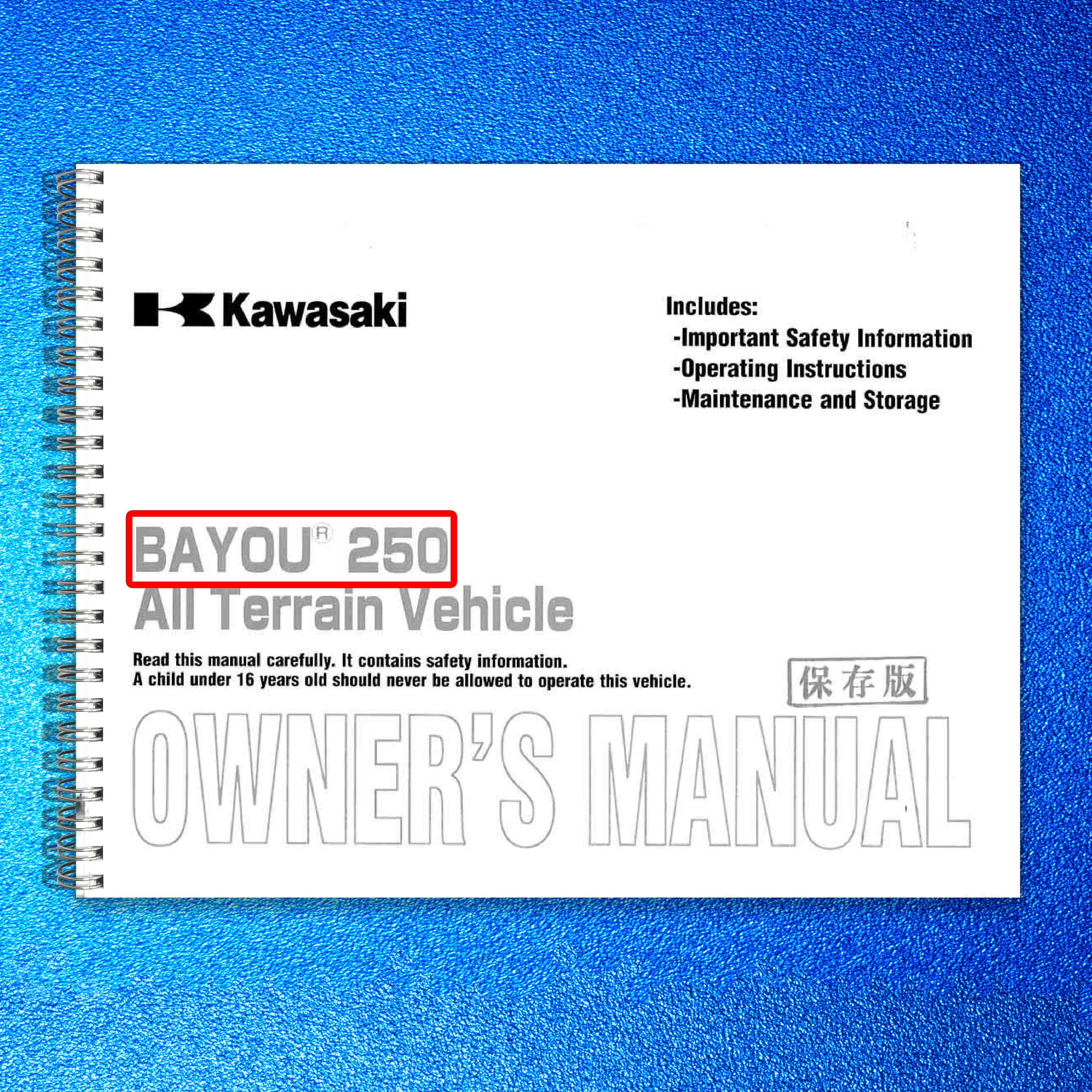 KAWASAKI Bayou 250 Owners Manual 2004 - STEEL WIRE BOUND - PROTECTIVE COVERS