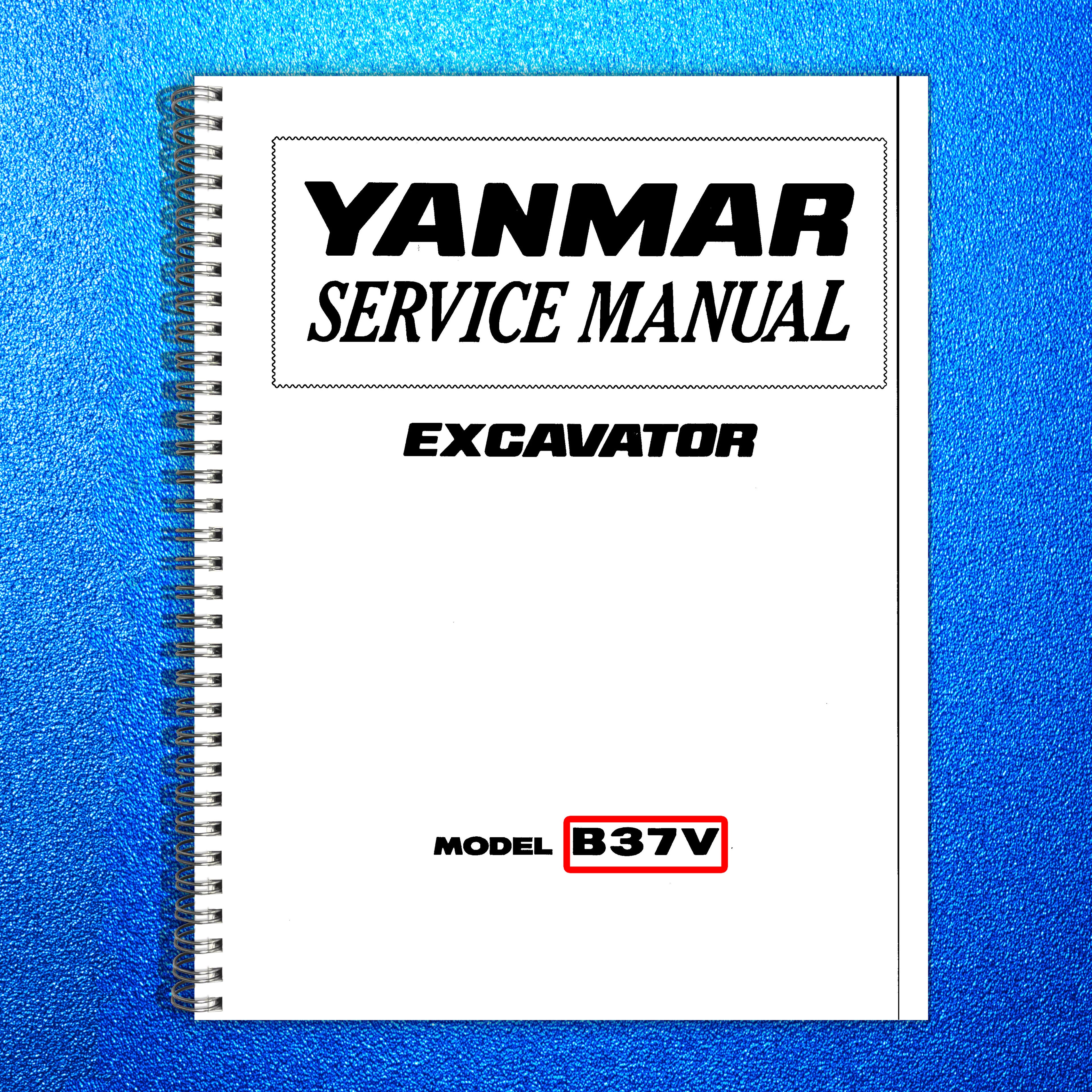 YANMAR B37V Excavator Service Manual - BOUND - COVERS - XL FOLDOUT PAGES
