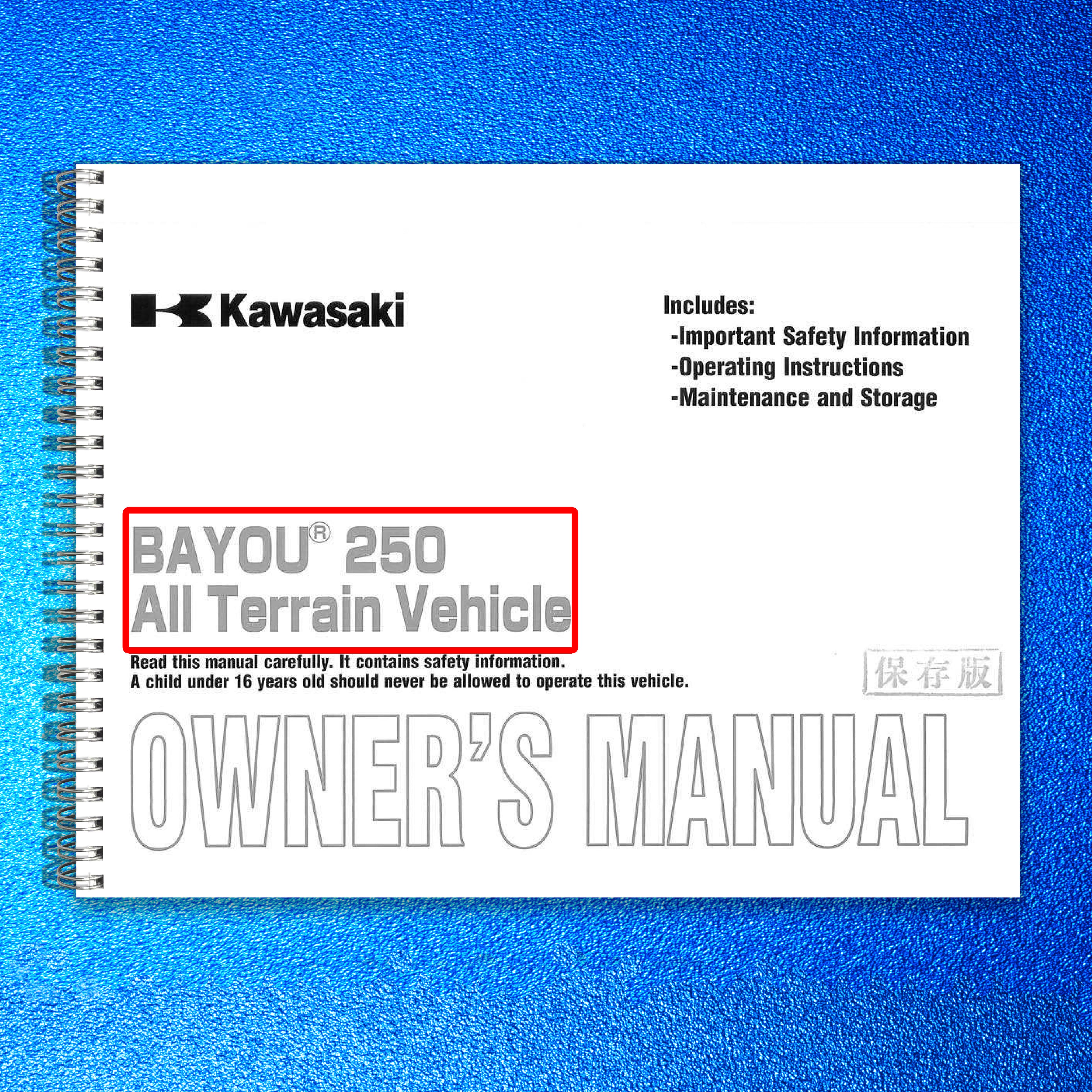 KAWASAKI Bayou 250 Owners Manual 2008 - STEEL WIRE BOUND - PROTECTIVE COVERS