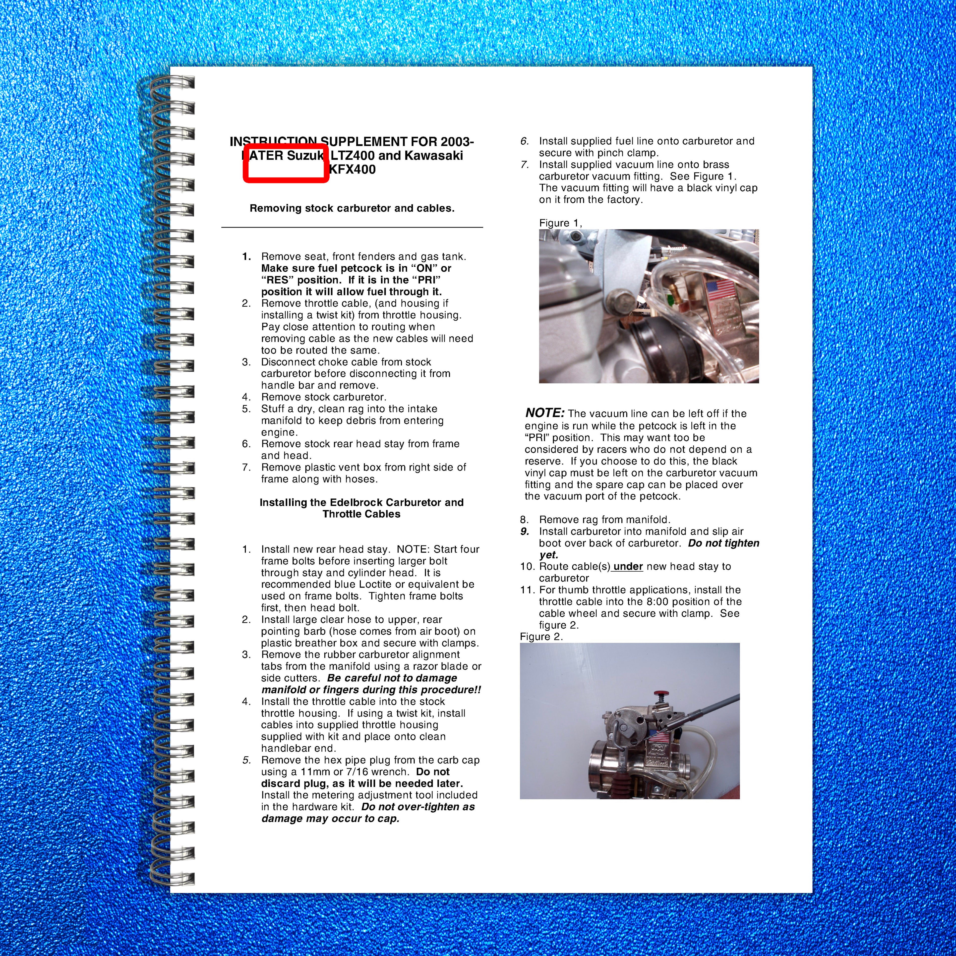 EDELBROCK LTR450 LTZ400 KFX400 Installation Instructions Supplement - WIRE BOUND