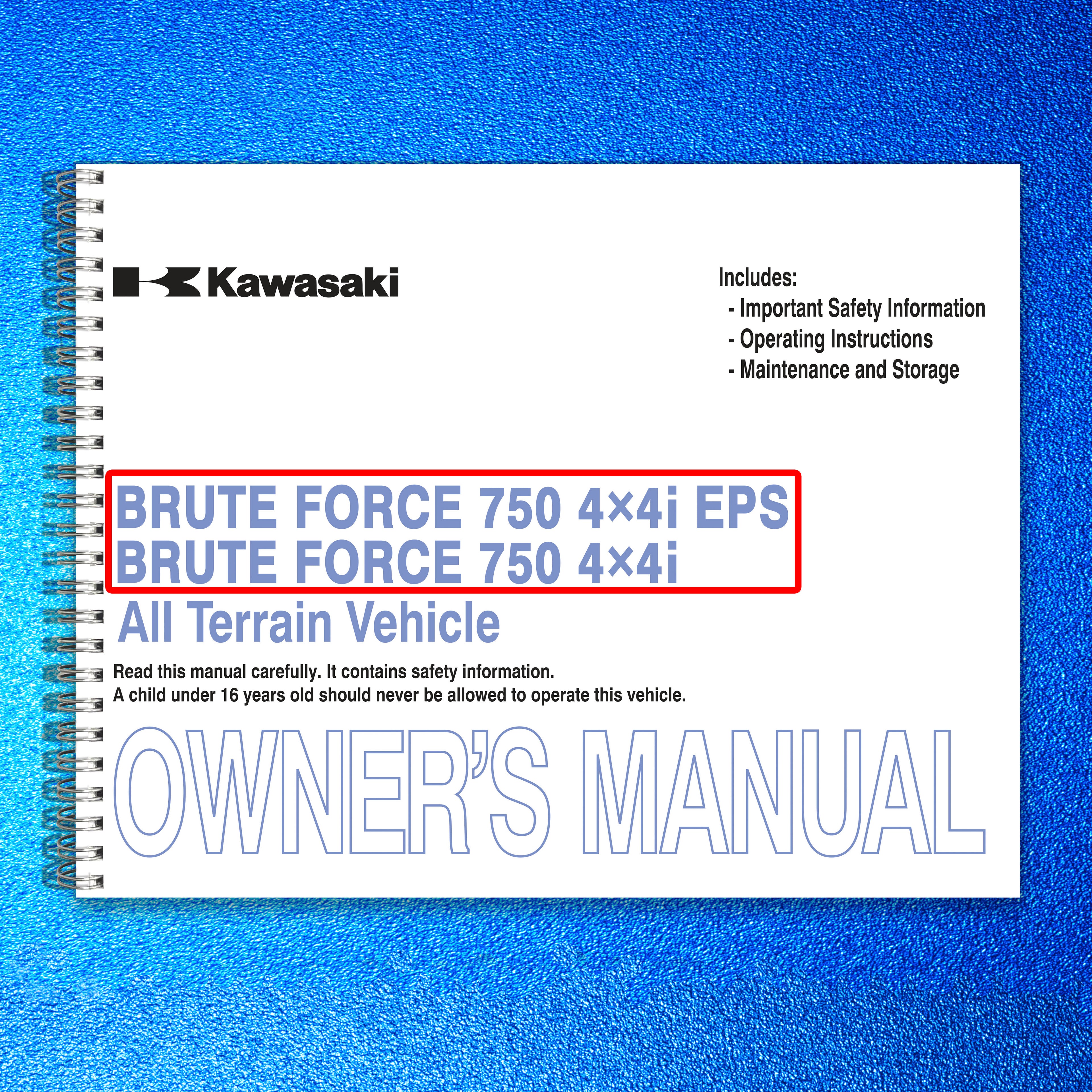 KAWASAKI Brute Force 750 4x4i Owners Manual 2013 - WIRE BOUND - TOUGH COVERS