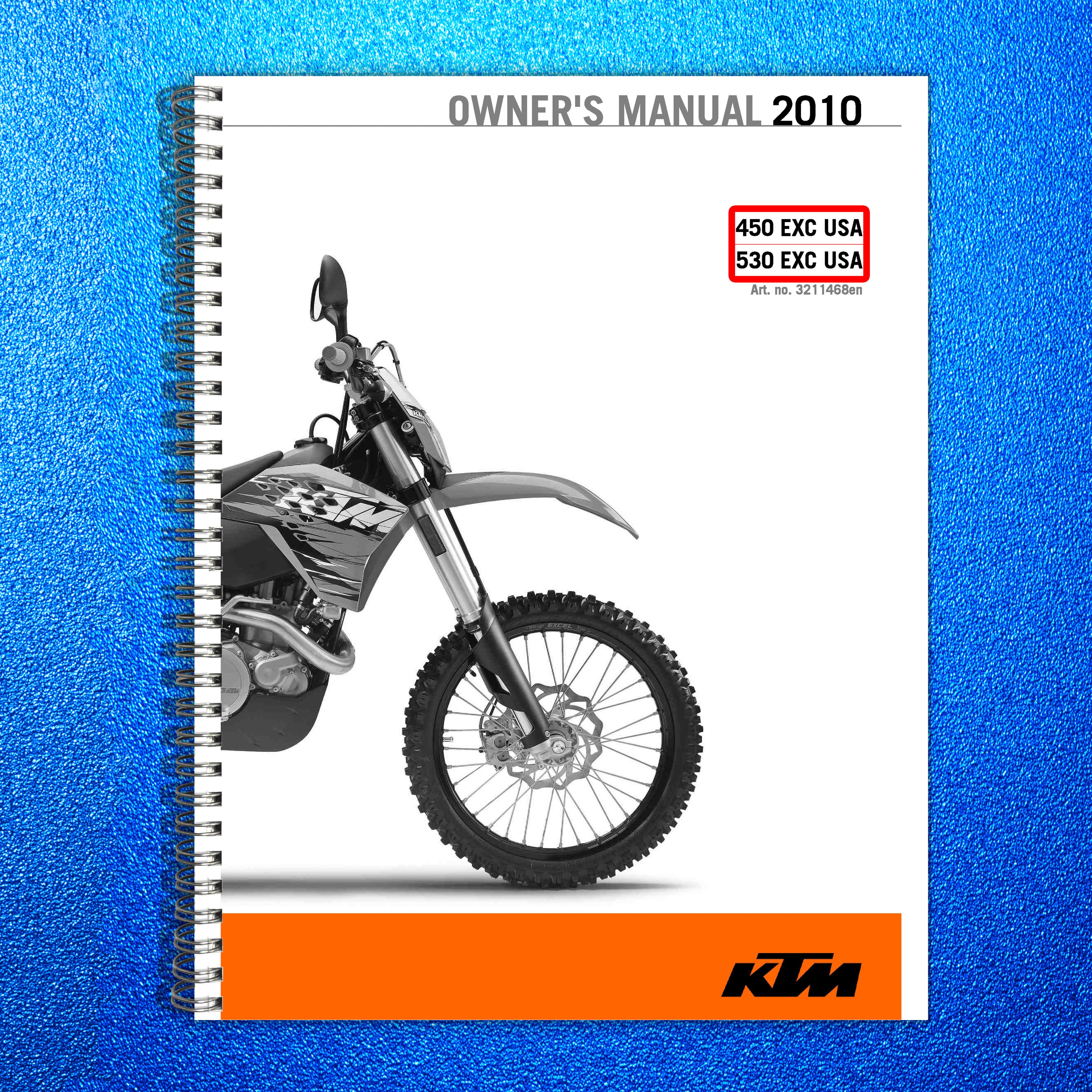 KTM 450 530 EXC USA Owners Manual 2010 - STEEL WIRE BOUND - PROTECTIVE COVERS