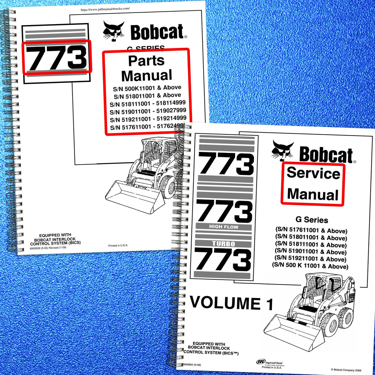 BOBCAT 773 G-Series Skid Steer Parts & Service Manual BUNDLE - WIRE BOUND