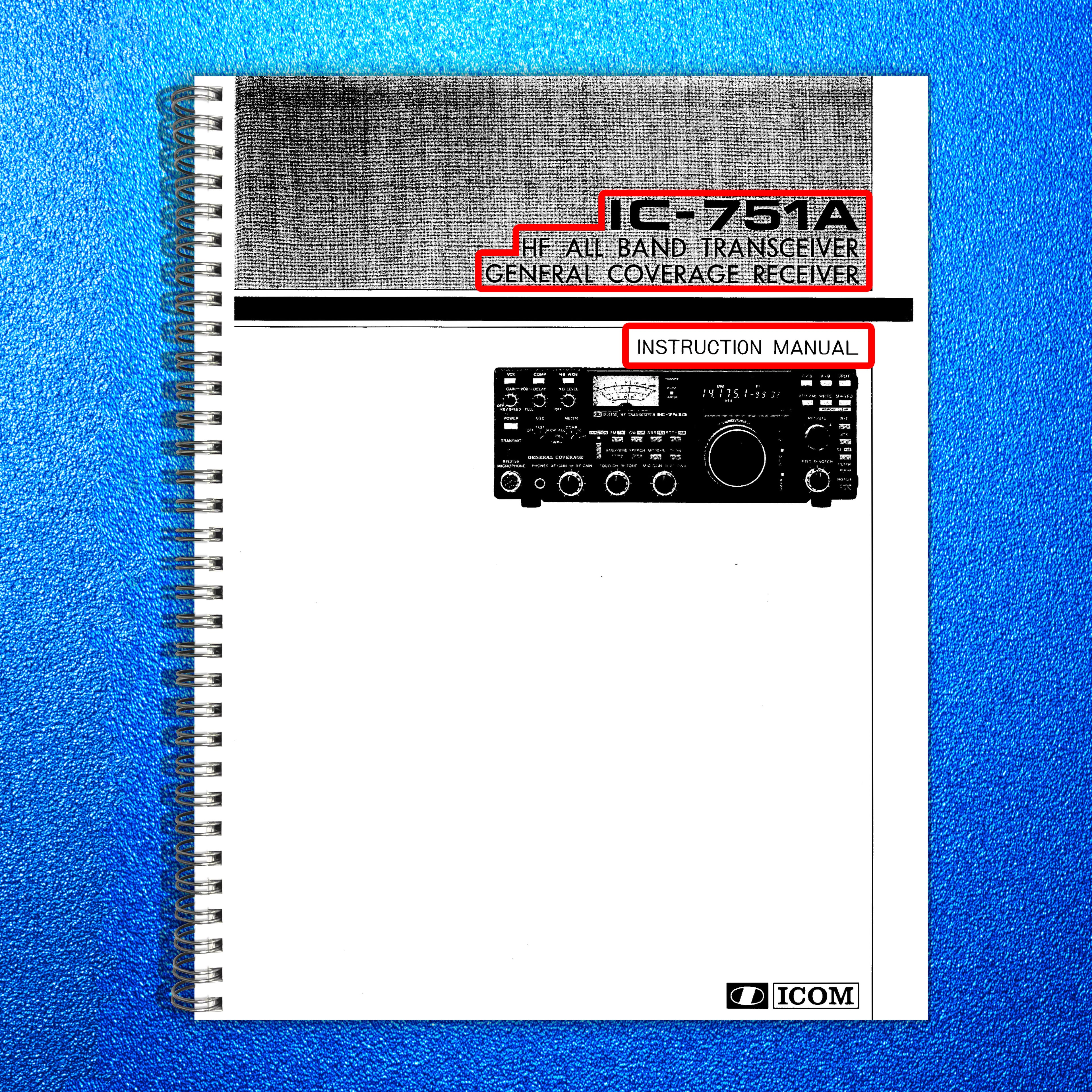 iCOM IC-751A Transceiver Instruction Manual - STEEL WIRE BOUND PROTECTIVE COVERS