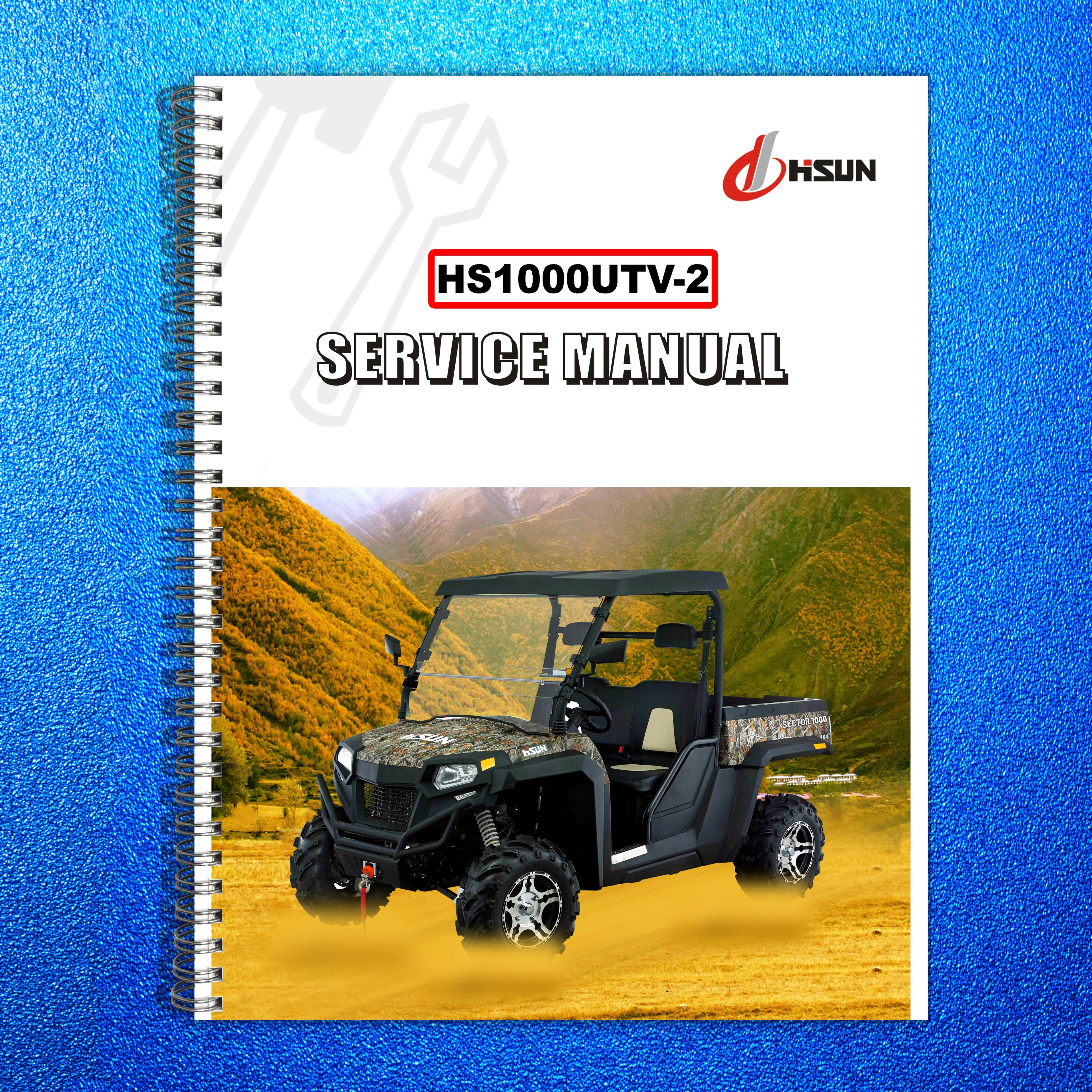 HISUN HS1000 UTV Service Manual - BOUND - COVERS - XL FOLDOUT PAGES
