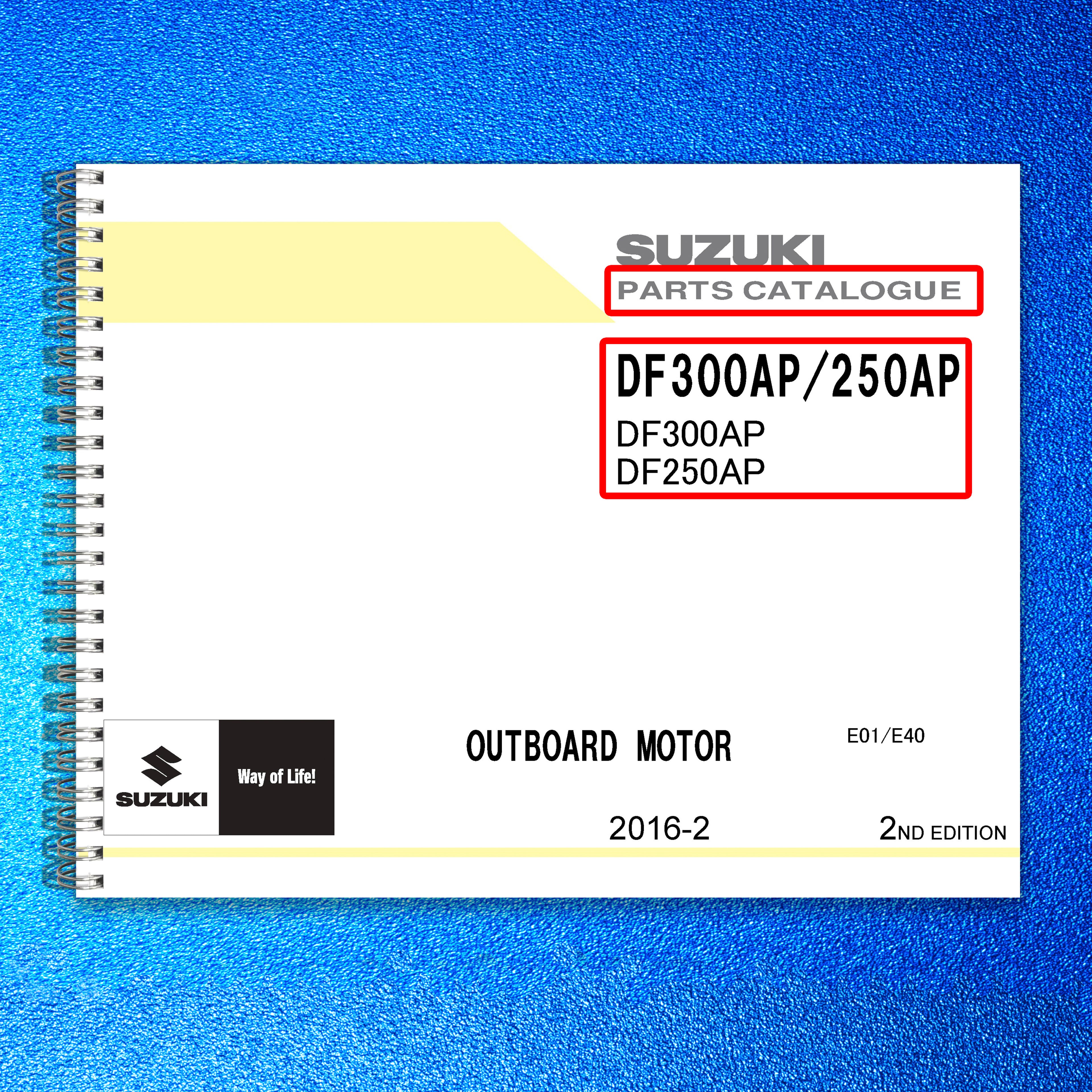 SUZUKI DF300AP DF250AP PARTS CATALOGUE - STEEL WIRE BOUND - PROTECTIVE COVERS