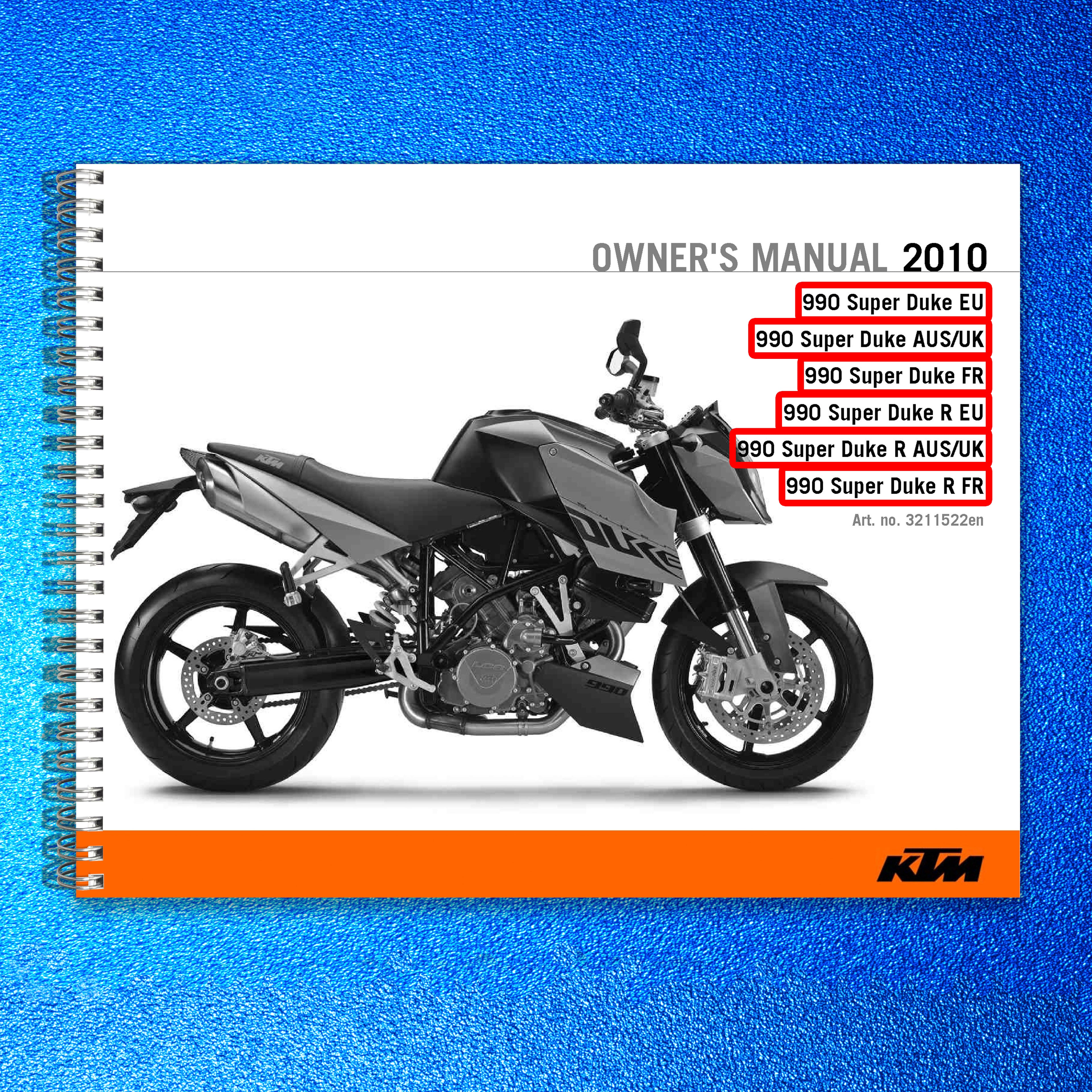 KTM 990 Super Duke EU Owners Manual 2010 - STEEL WIRE BOUND - PROTECTIVE COVERS