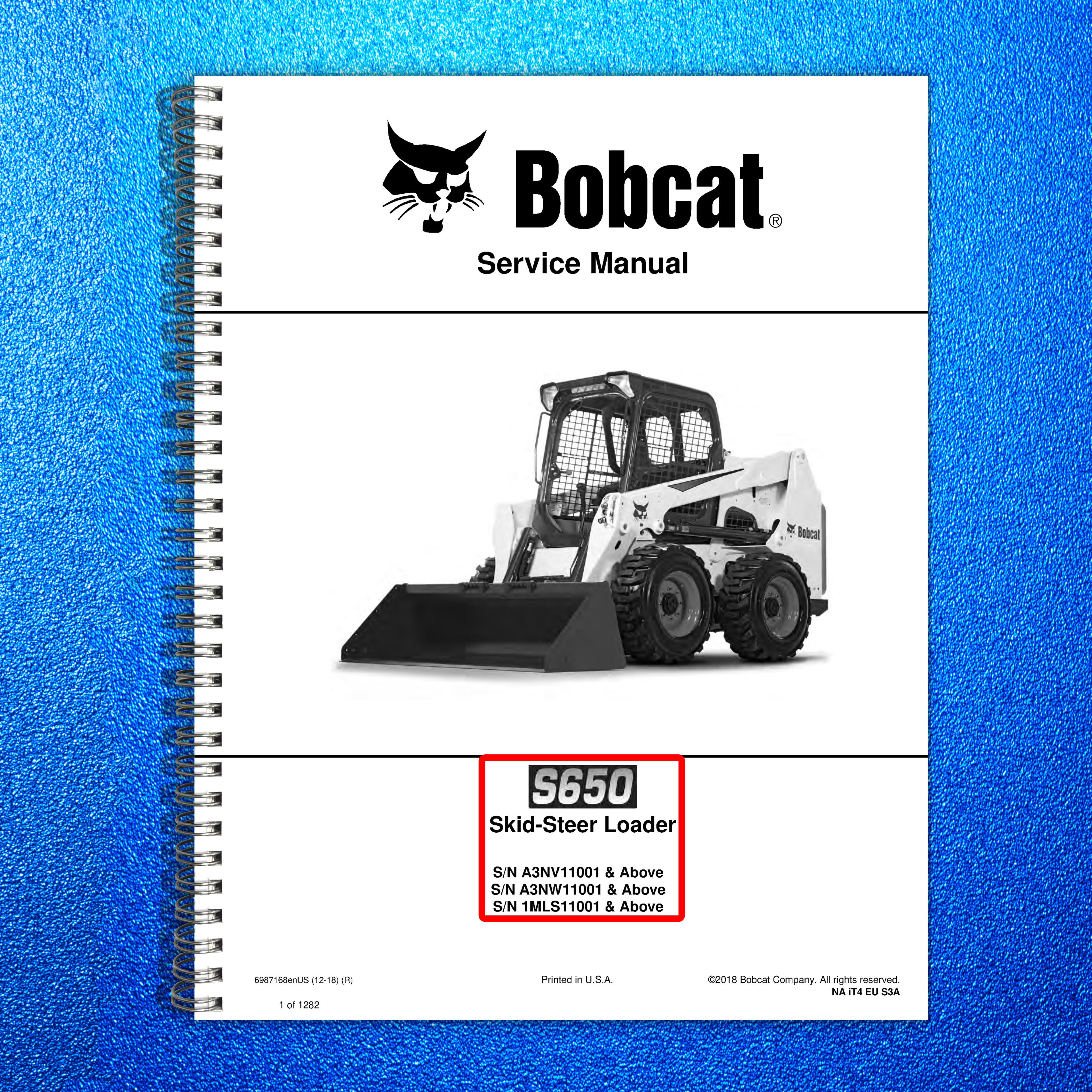 BOBCAT S650 Skid Steer Loader Service Manual SN A3NV11001 Up 2018, FOLDOUTS