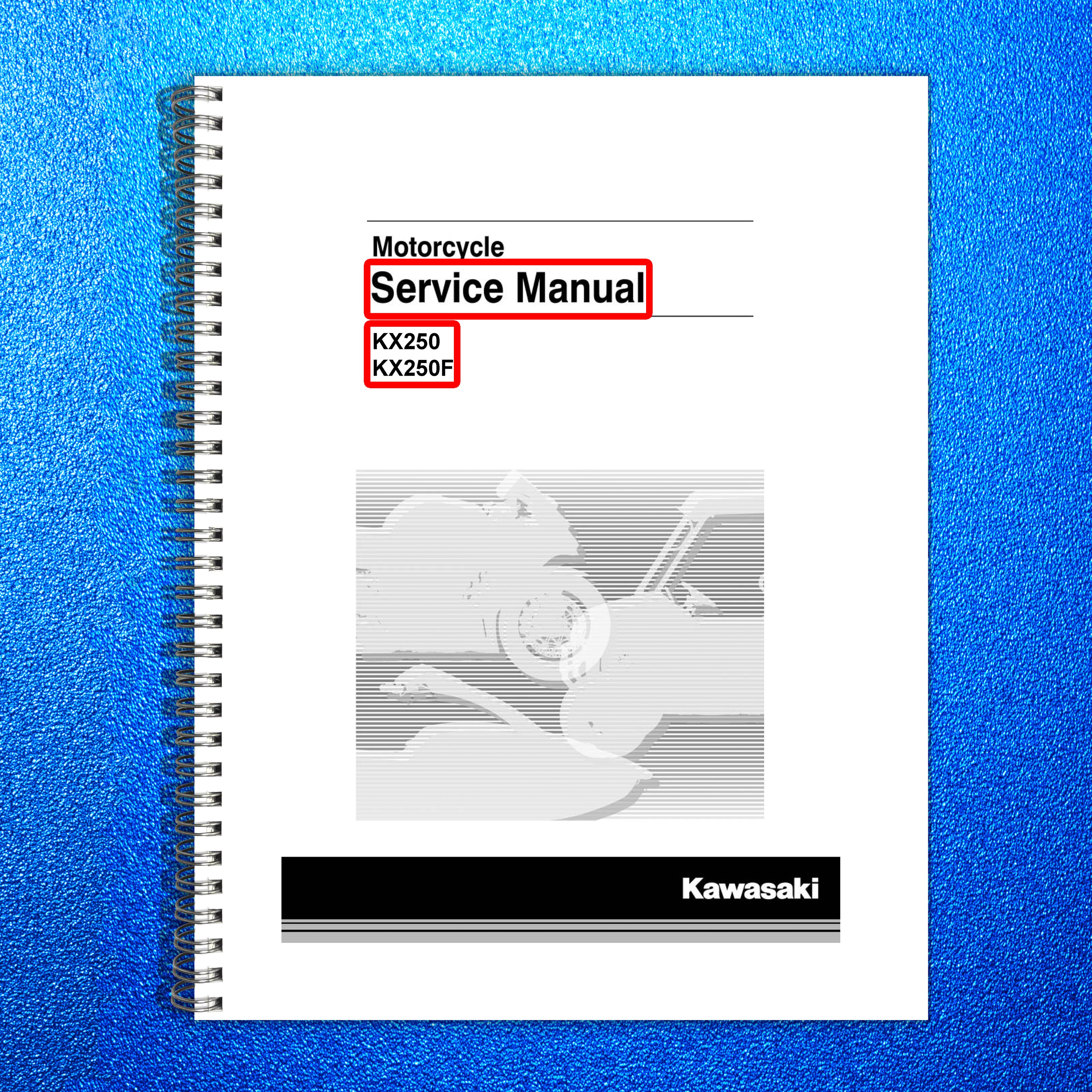 KAWASAKI KX250 KX250F Motorcycle Service Manual 2017 - BOUND - COVERS - FOLDOUTS