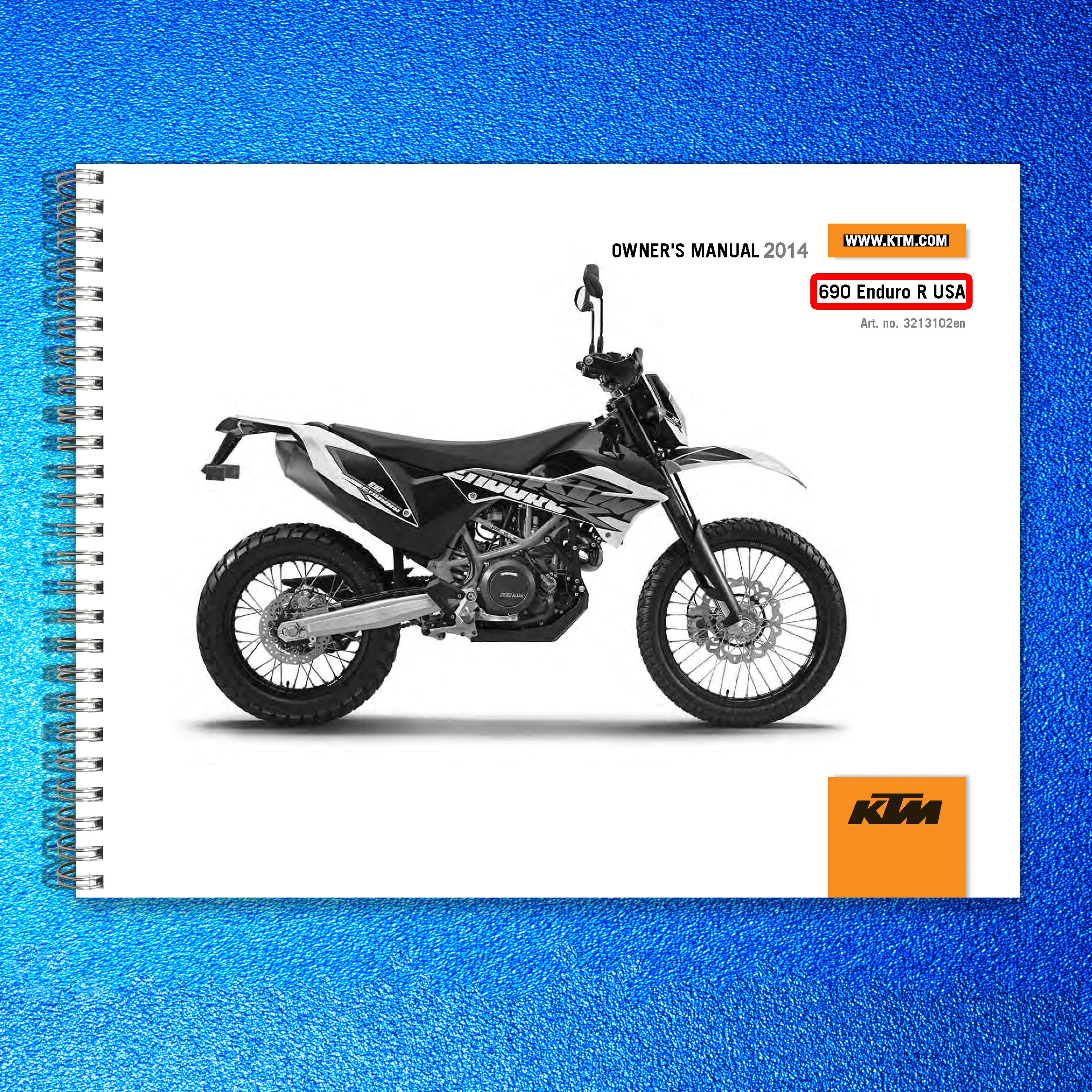KTM 690 Enduro R USA Owners Manual 2014 - STEEL WIRE BOUND - PROTECTIVE COVERS