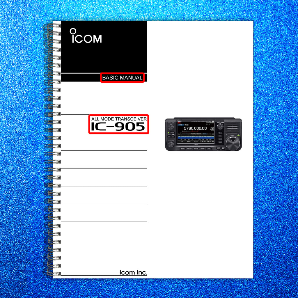 ICOM IC-905 Transceiver Basic User Manual - STEEL WIRE BOUND - PROTECTIVE COVERS