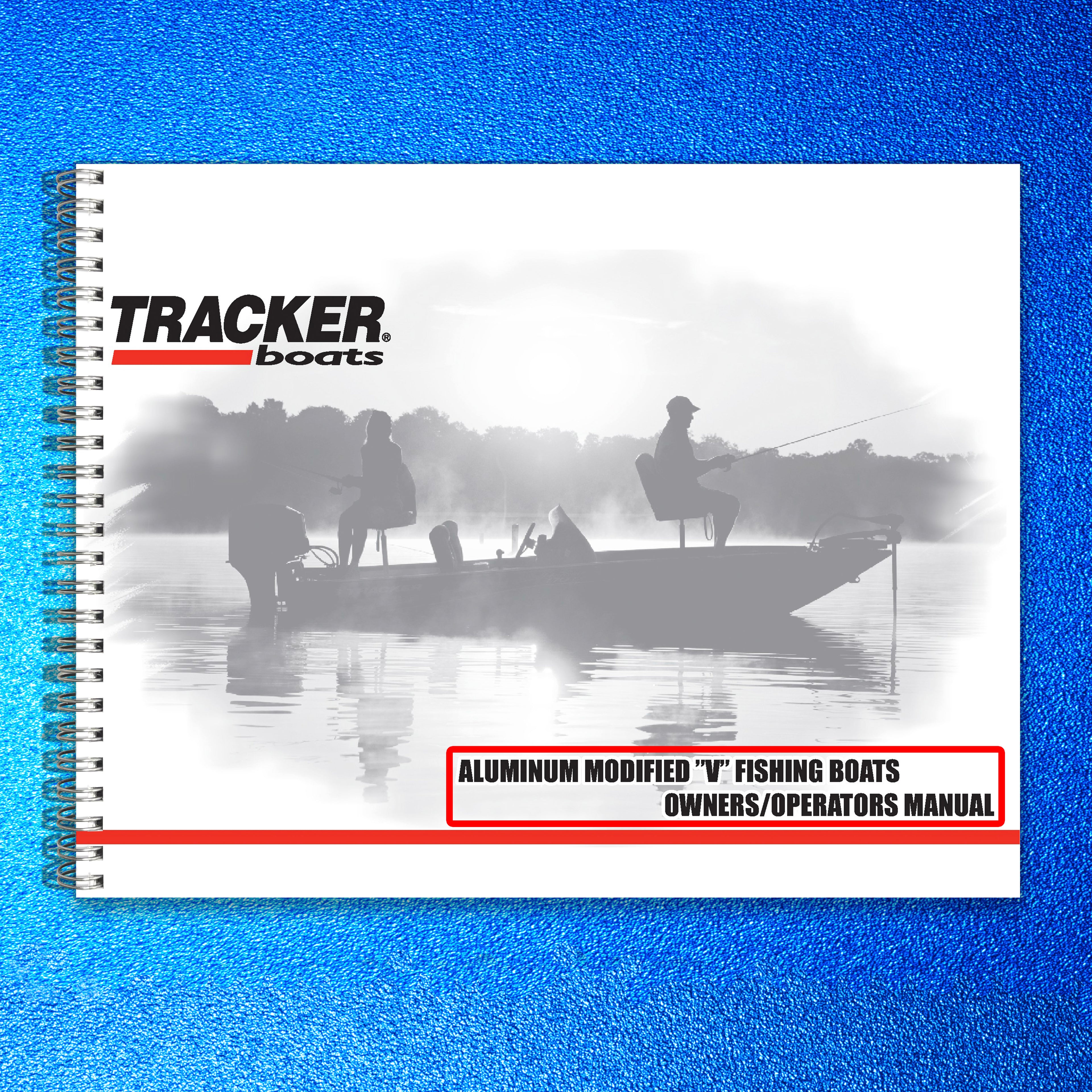 TRACKER MODIFIED "V" FISHING BOATS OPERATORS MANUAL - WIRE BOUND - TOUGH COVERS