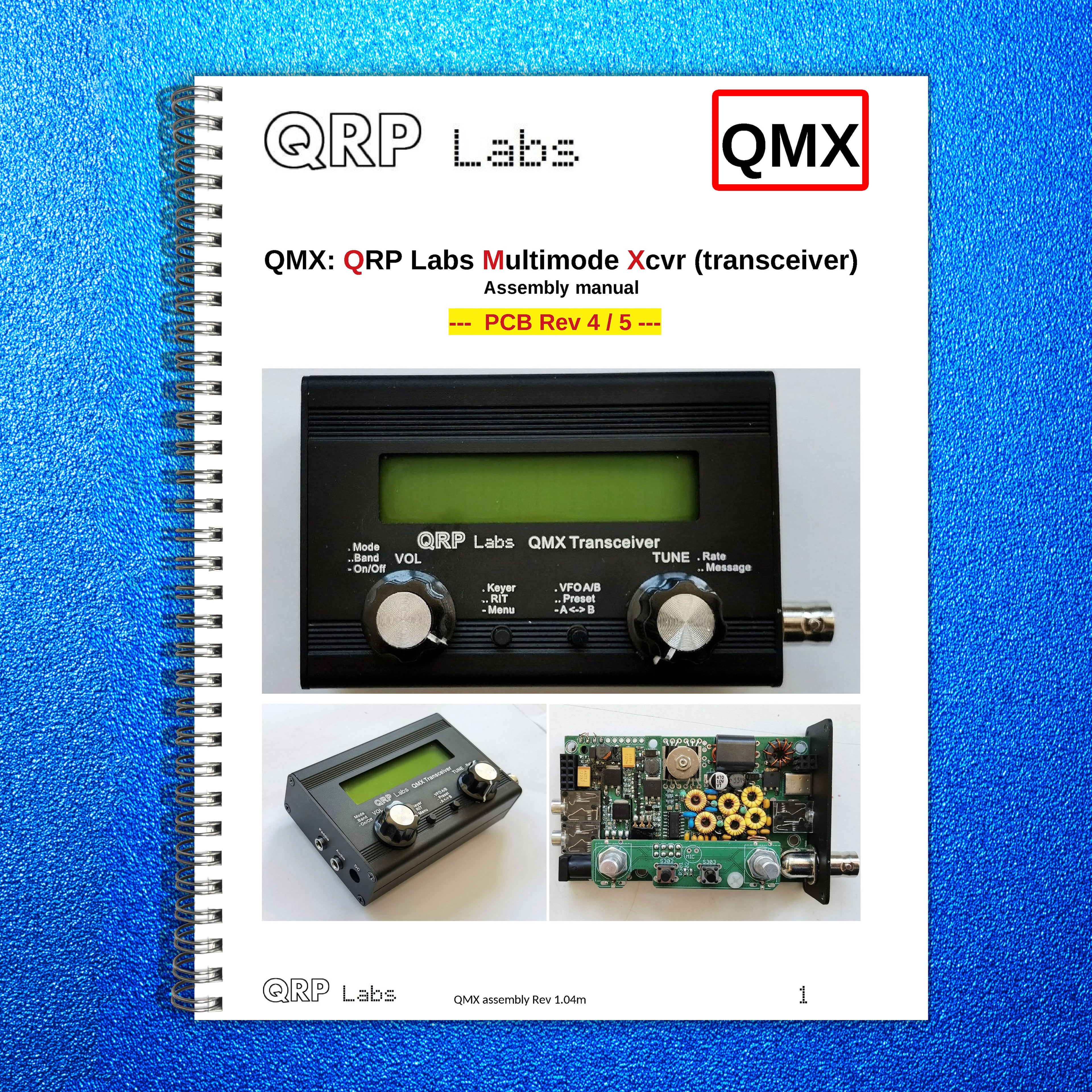 QRP LABS QMX Transceiver Assembly Manual - STEEL WIRE BOUND - PROTECTIVE COVERS