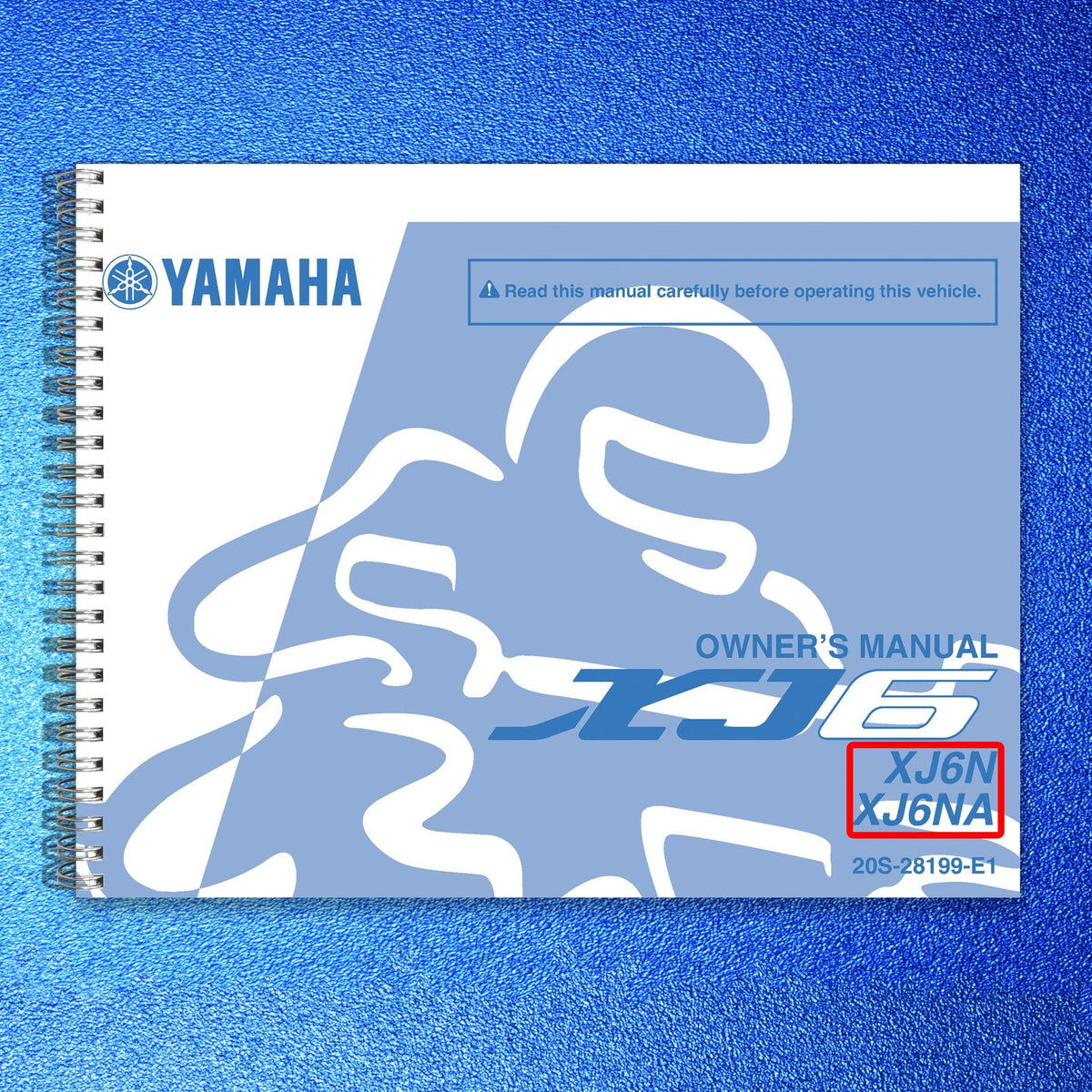 YAMAHA XJ6N XJ6NA Owners Manual 2010 - STEEL WIRE BOUND - PROTECTIVE COVERS