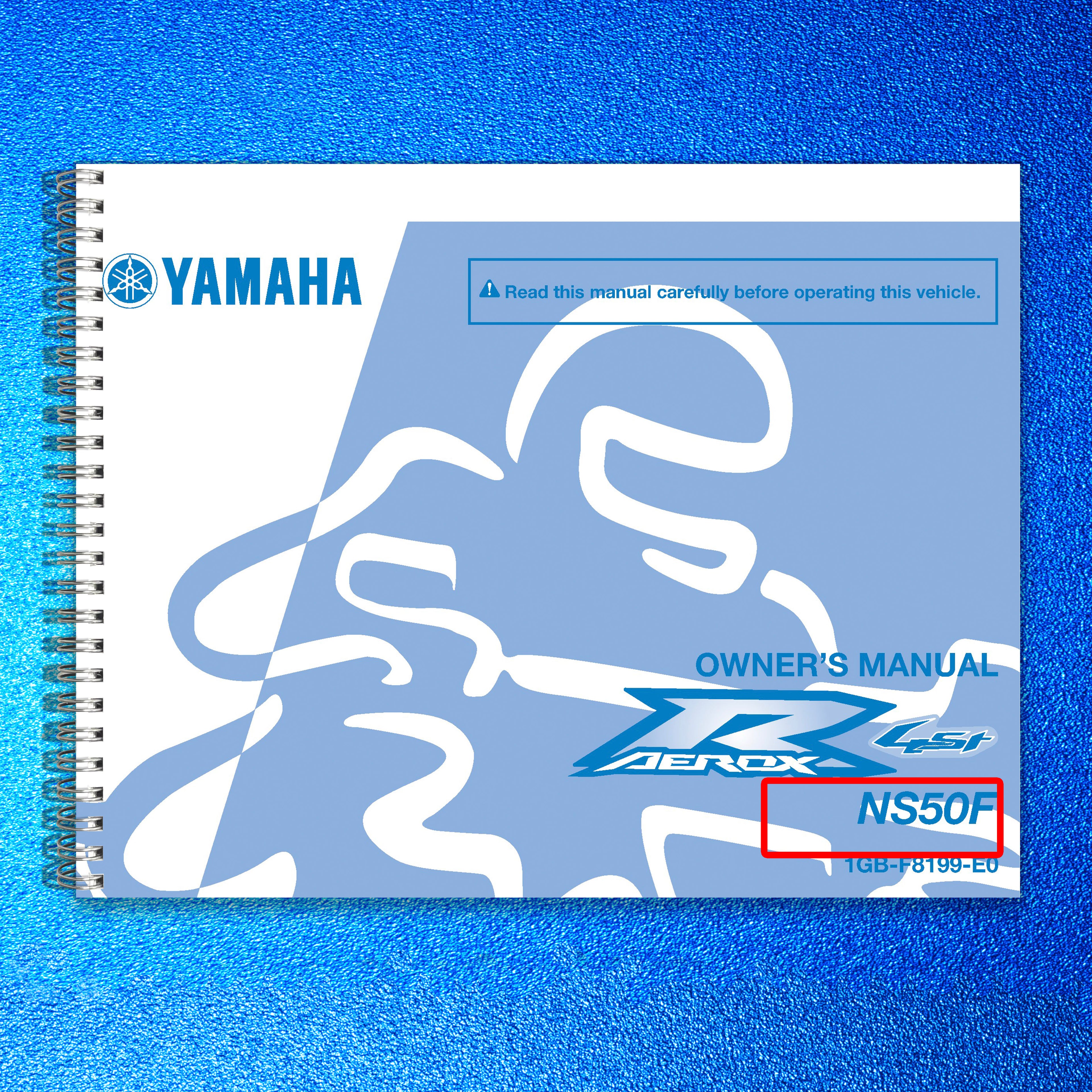 YAMAHA NS50F Scooter Owners Manual 2013 - STEEL WIRE BOUND - PROTECTIVE COVERS