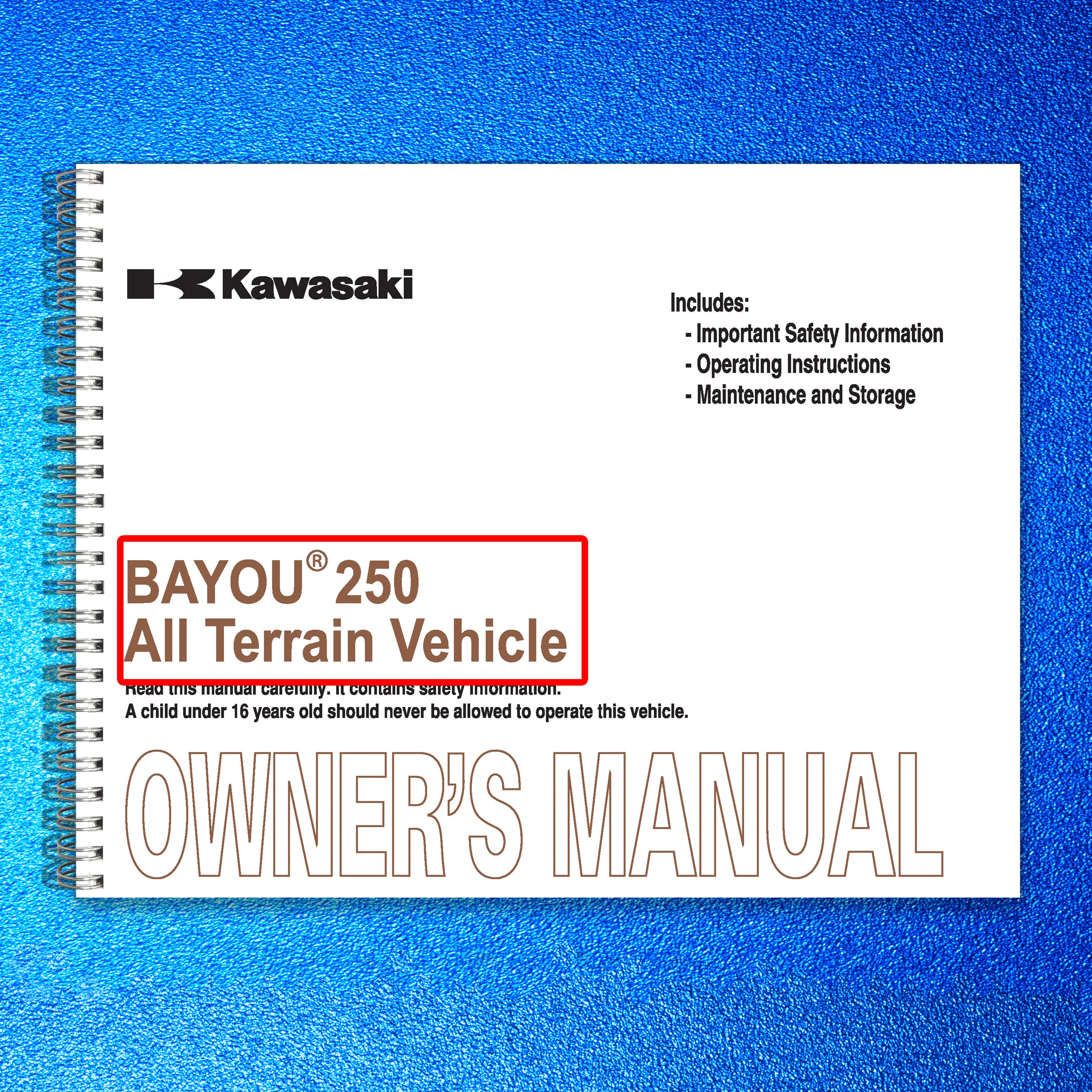 KAWASAKI Bayou 250 ATV Owners Manual 2011 - STEEL WIRE BOUND - PROTECTIVE COVERS