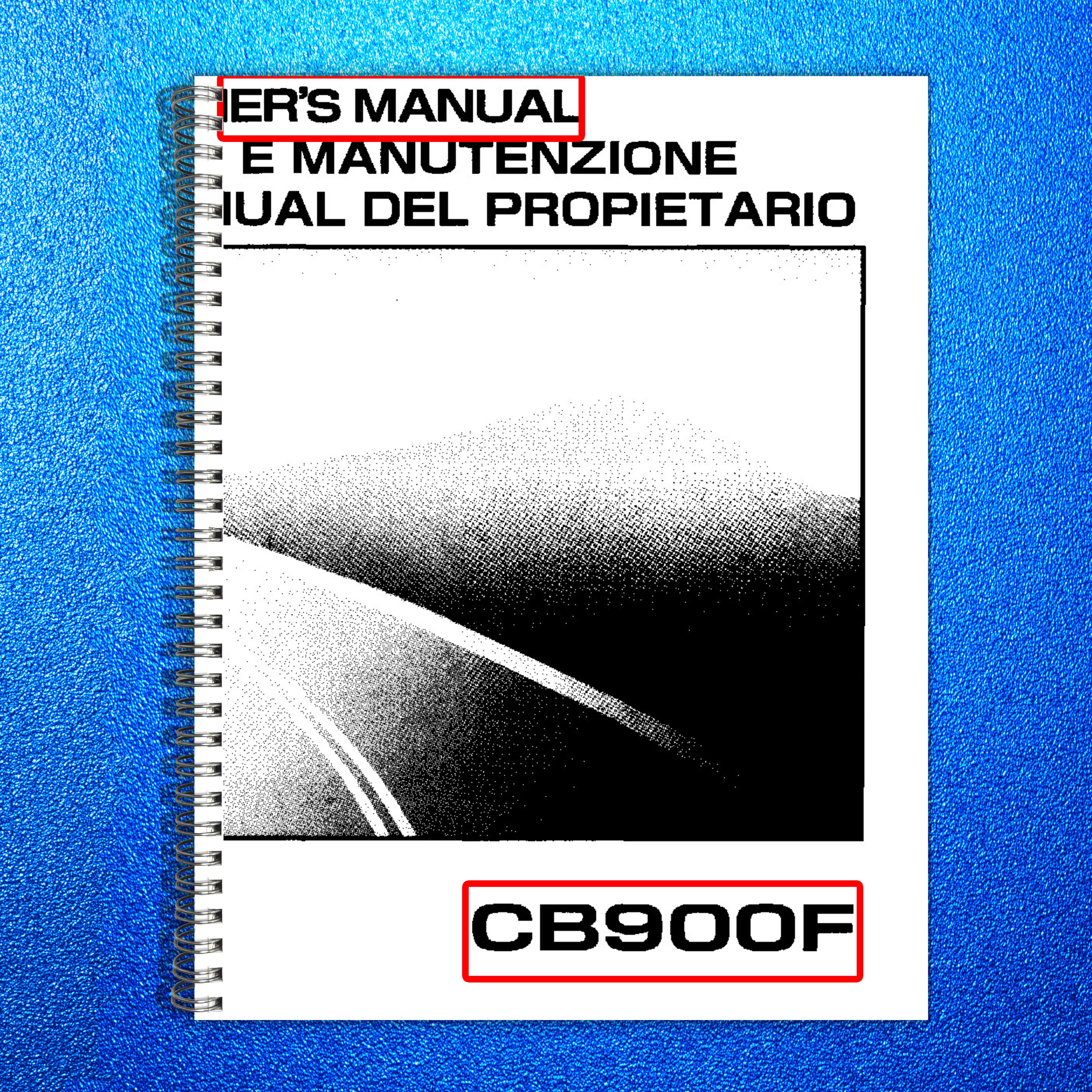 HONDA CB900F Motorcycle Owners Manual 2006 - STEEL WIRE BOUND - TOUGH COVERS