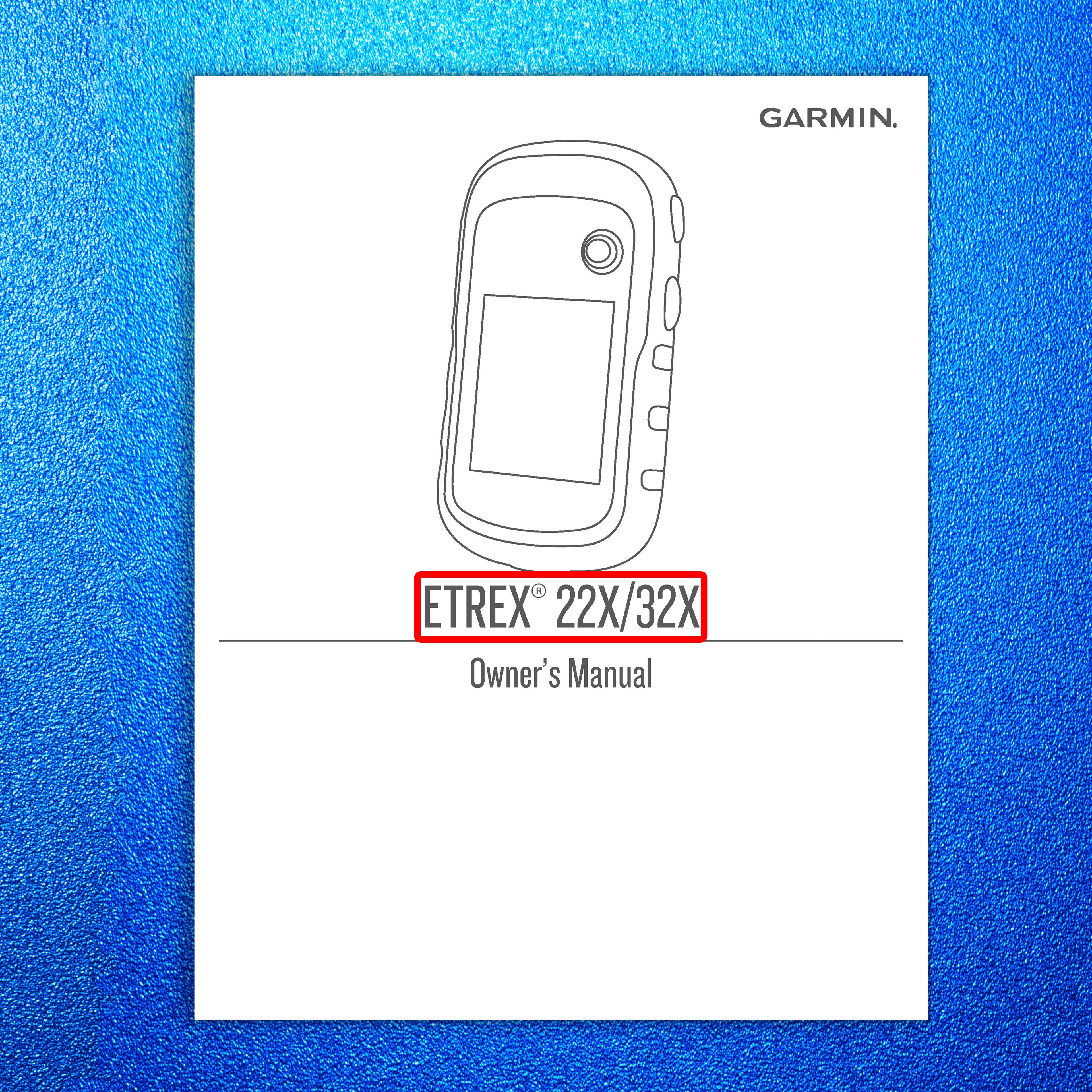 GARMIN eTrex 22x 32x GPS Owners Manual 2020 - STEEL WIRE BOUND - TOUGH COVERS
