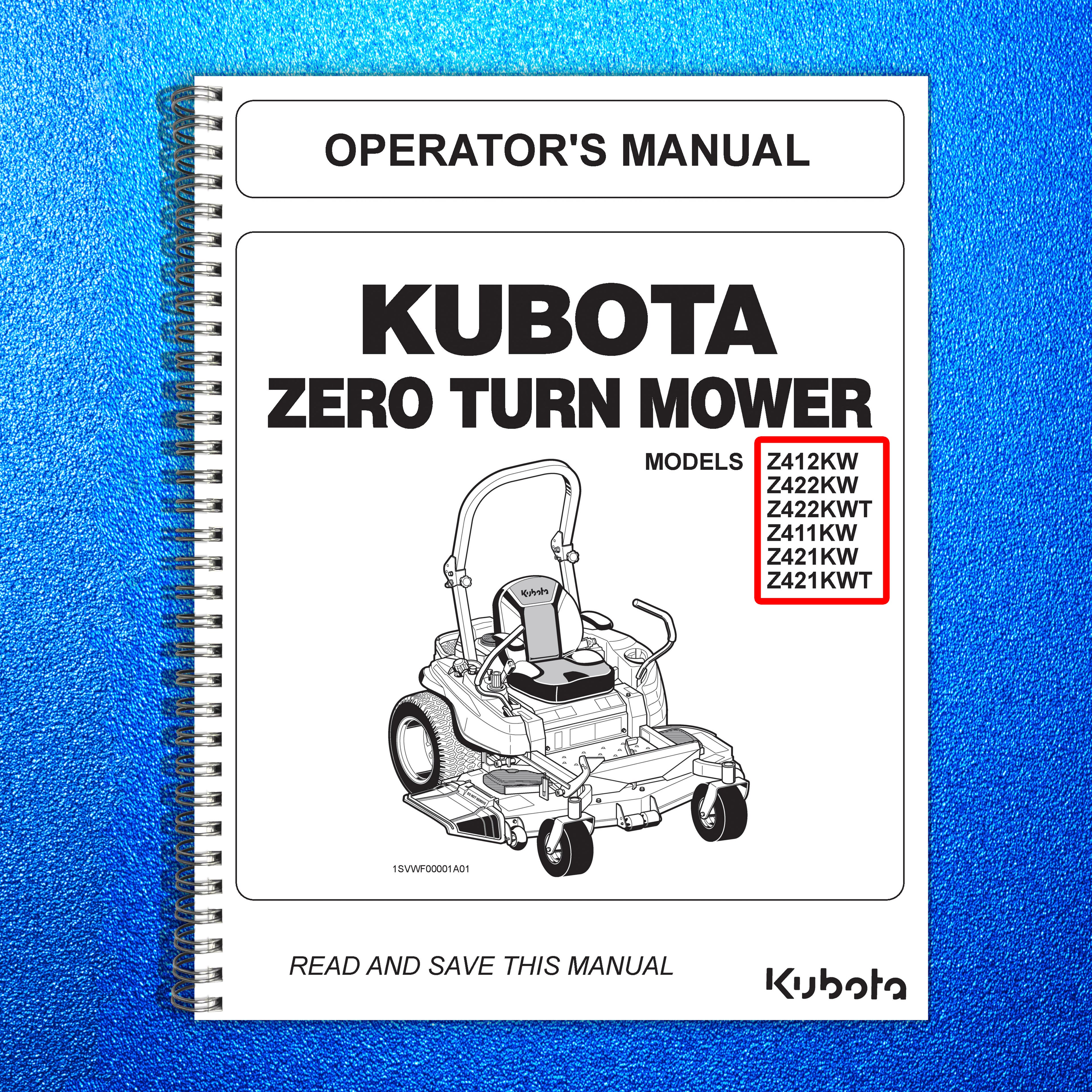 KUBOTA Z412KW Z422 Z421 ZERO TURN MOWER OPERATORS MANUAL - WIRE BOUND, COVERS